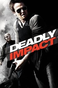 film Deadly Impact streaming film Deadly Impact streaming