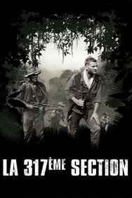 Film La 317ème section streaming