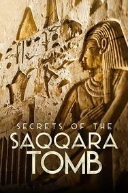 Les Secrets de la tombe de Saqqarah Streaming