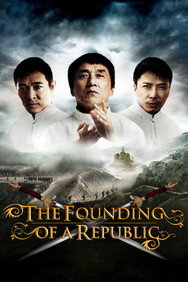 The Founding of a Republic (2009) - Jackie Chan watch order