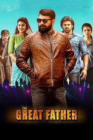 The Great Father (2017) - Mammootty watch order