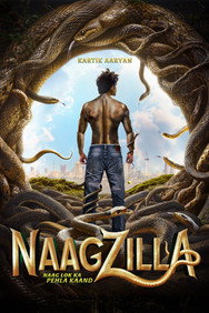 Naagzilla (2027) - Preity Mukhundhan watch order