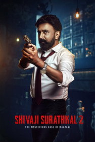 Shivaji Surathkal 2: Mysterious case of Maayavi (2023) - Nassar Movies Timeline watch order