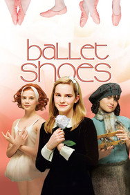 Ballet Shoes (2008) - Emma Watson watch order