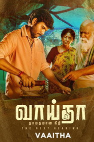 Vaaitha (2022) - Nassar Movies Timeline watch order