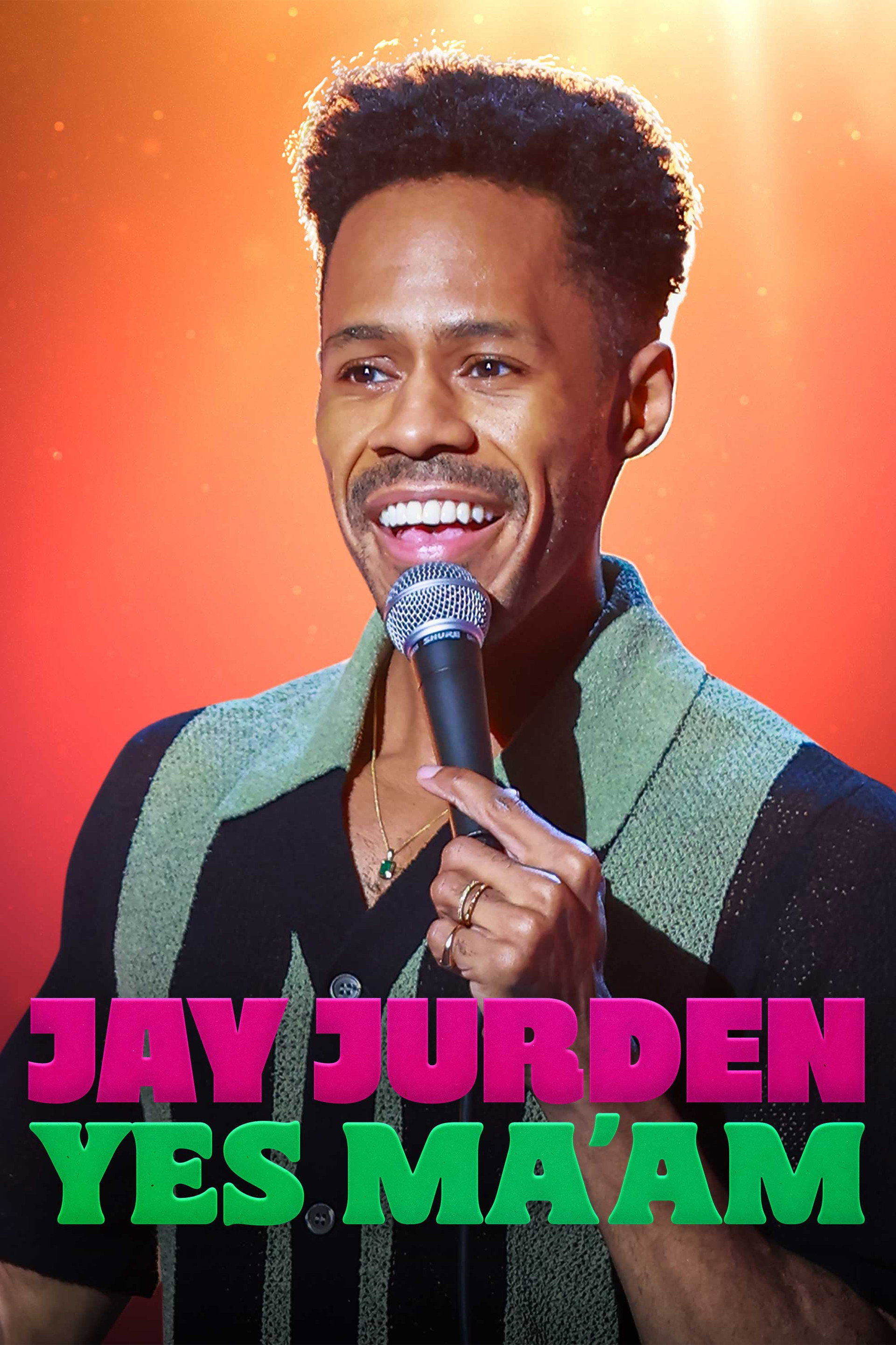Jay Jurden: Yes Ma'am