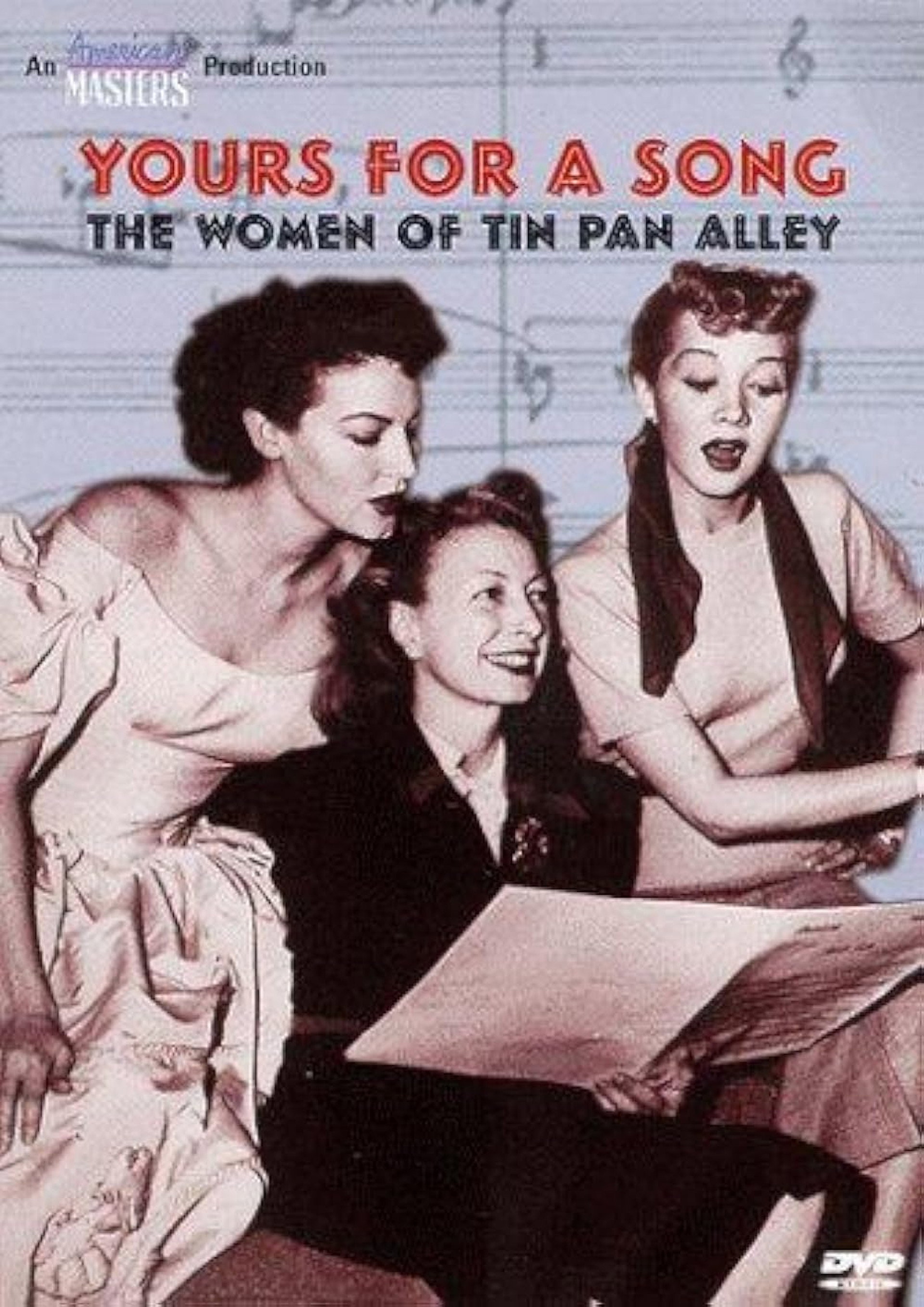 Yours for a Song: The Women of Tin Pan Alley