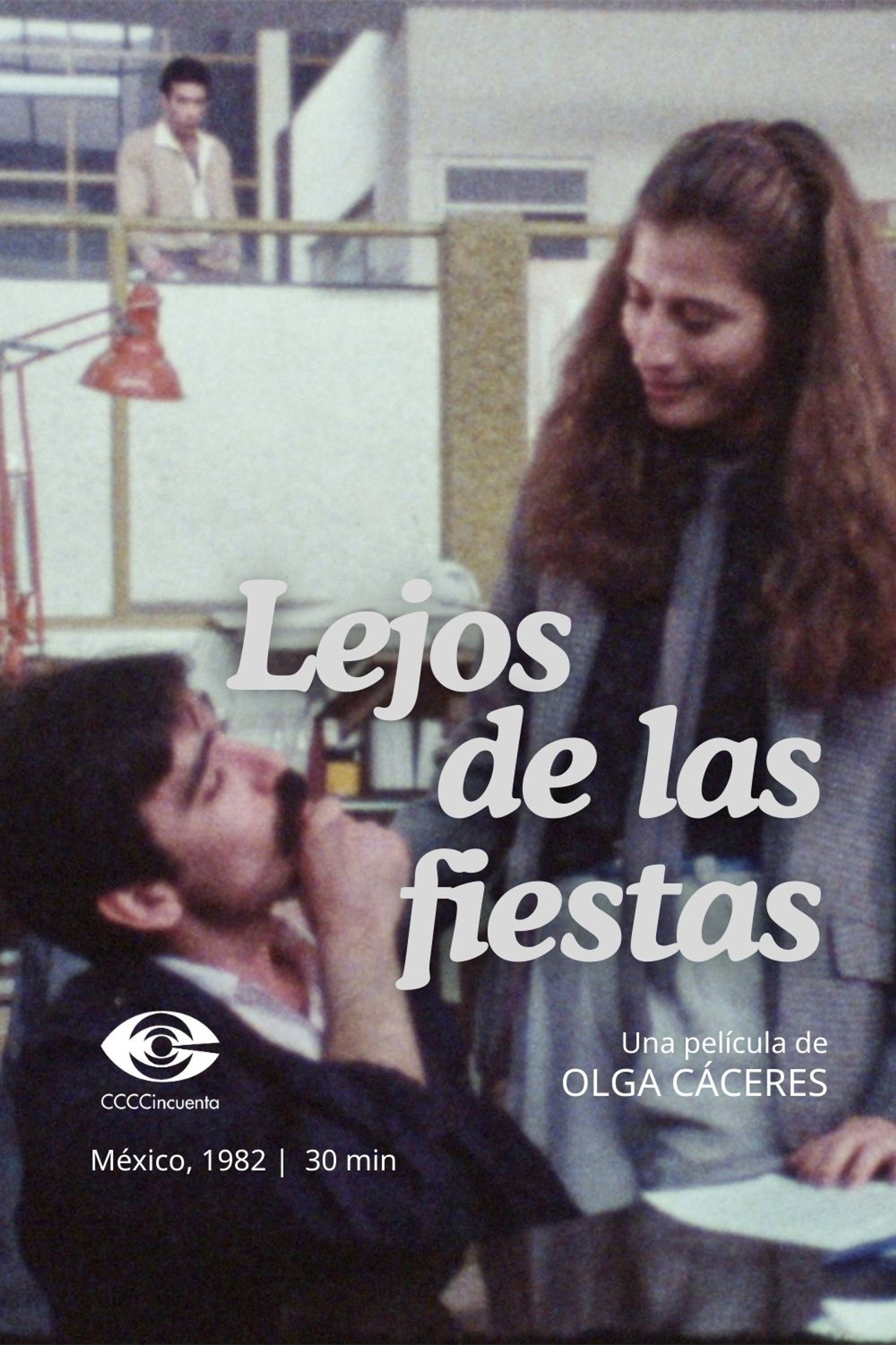 Lejos de las fiestas