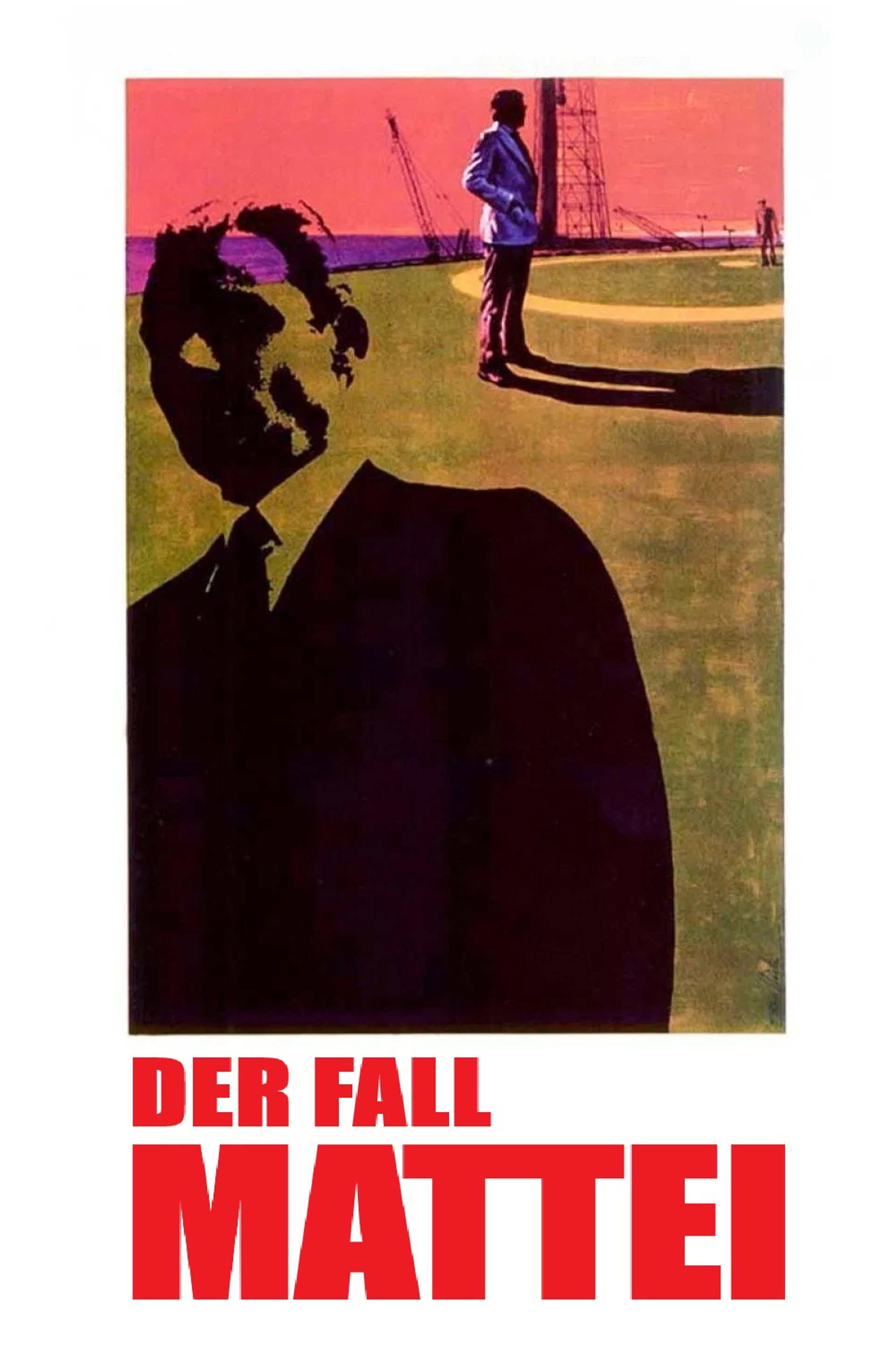 Der Fall Mattei