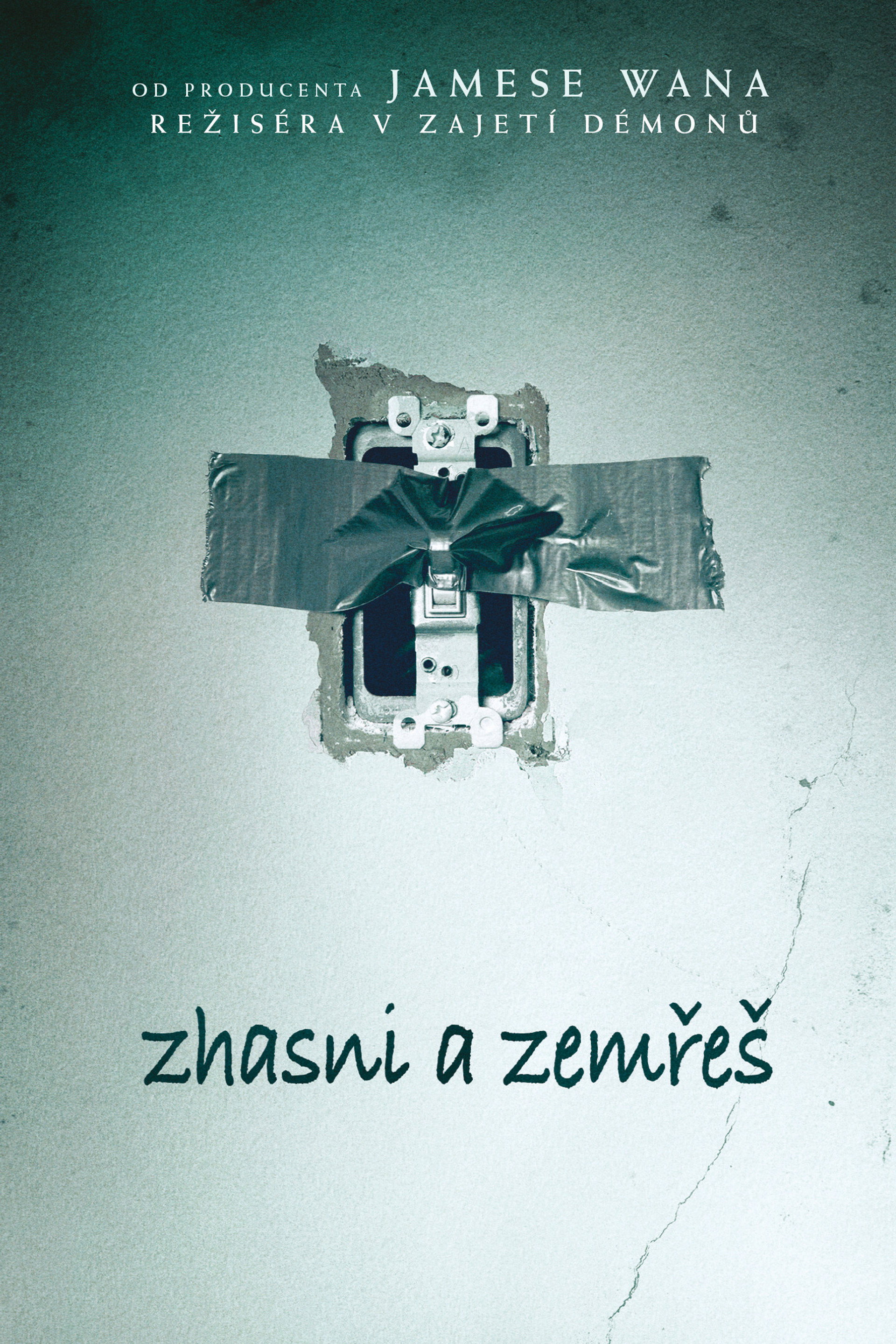 Zhasni a zemřeš