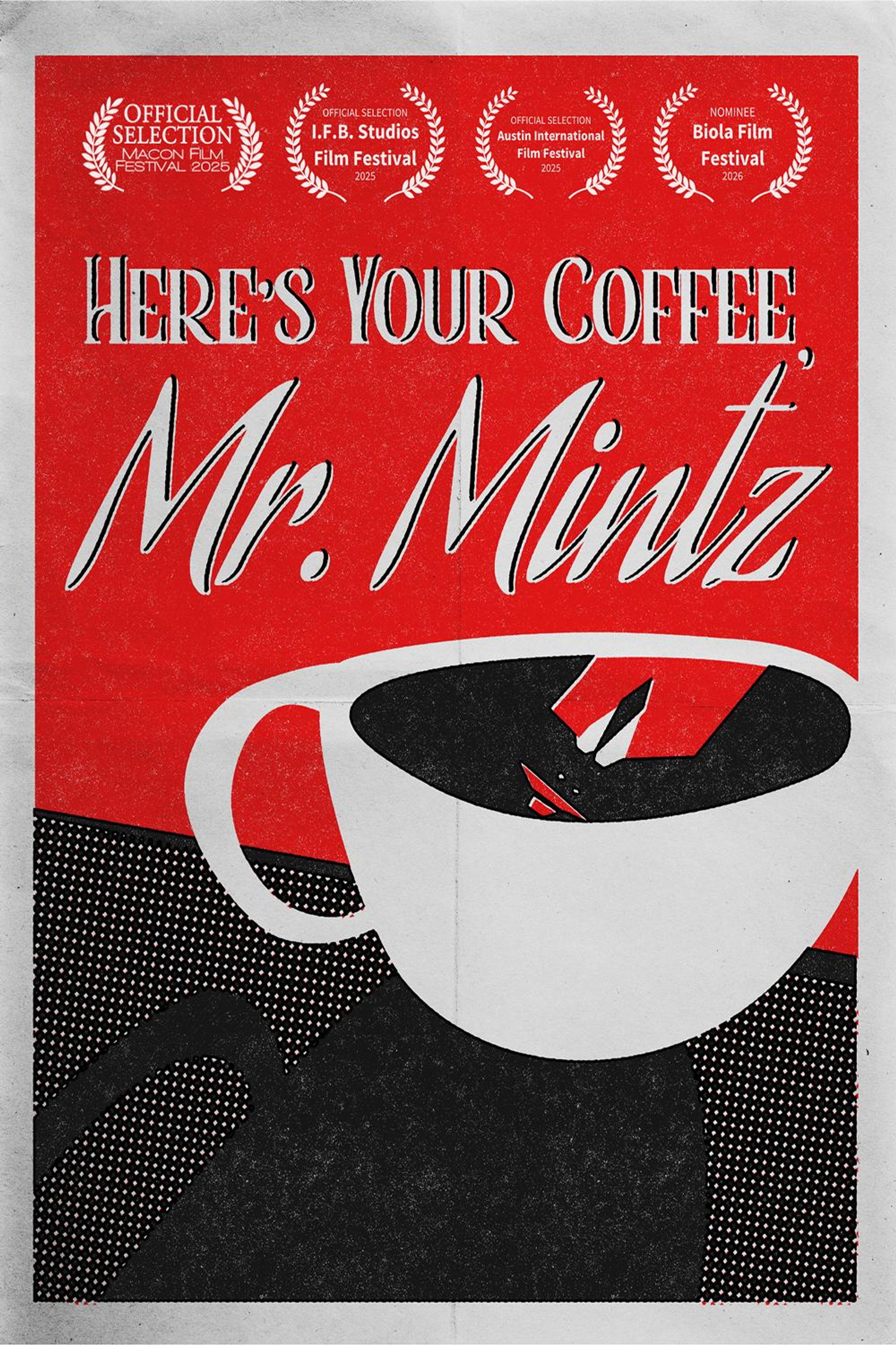 Here's Your Coffee, Mr. Mintz