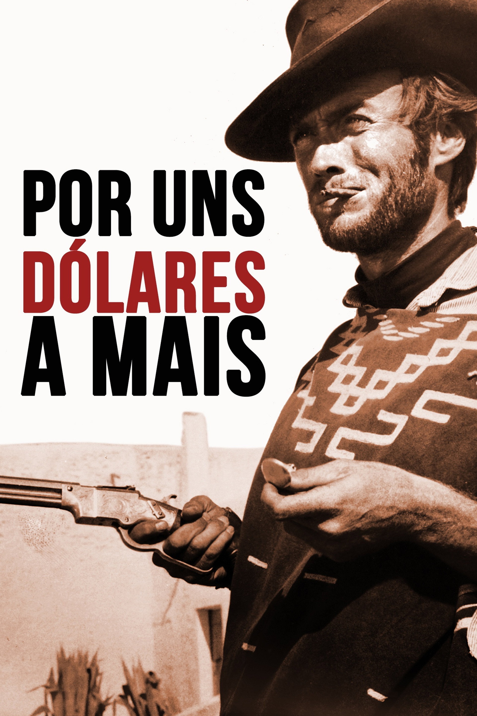 Por uns Dólares a Mais