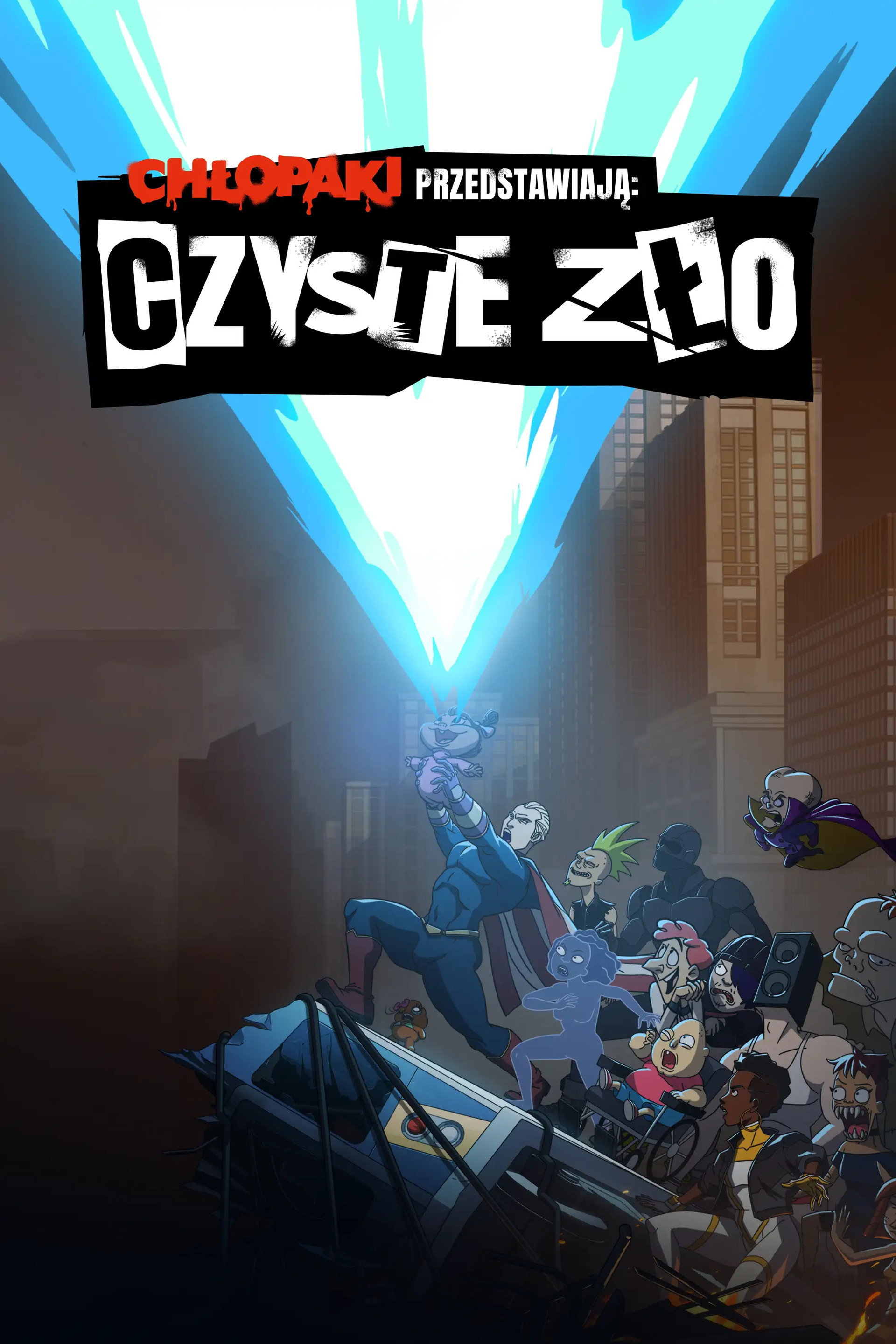 Chłopaki przedstawiają: Czyste zło