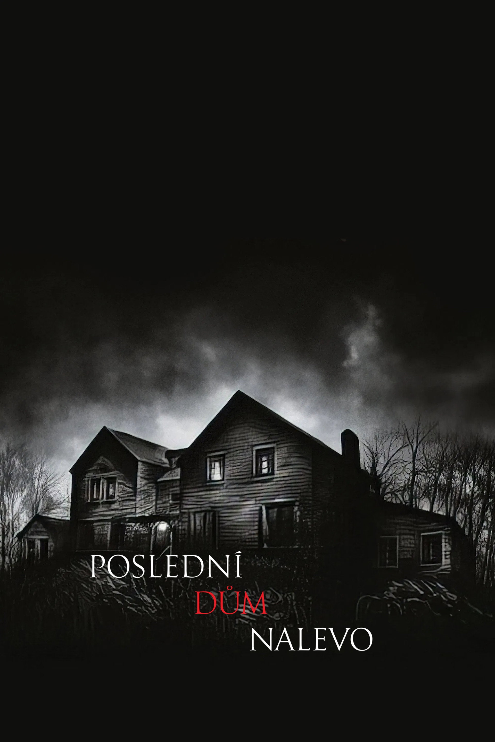 Poslední dům nalevo