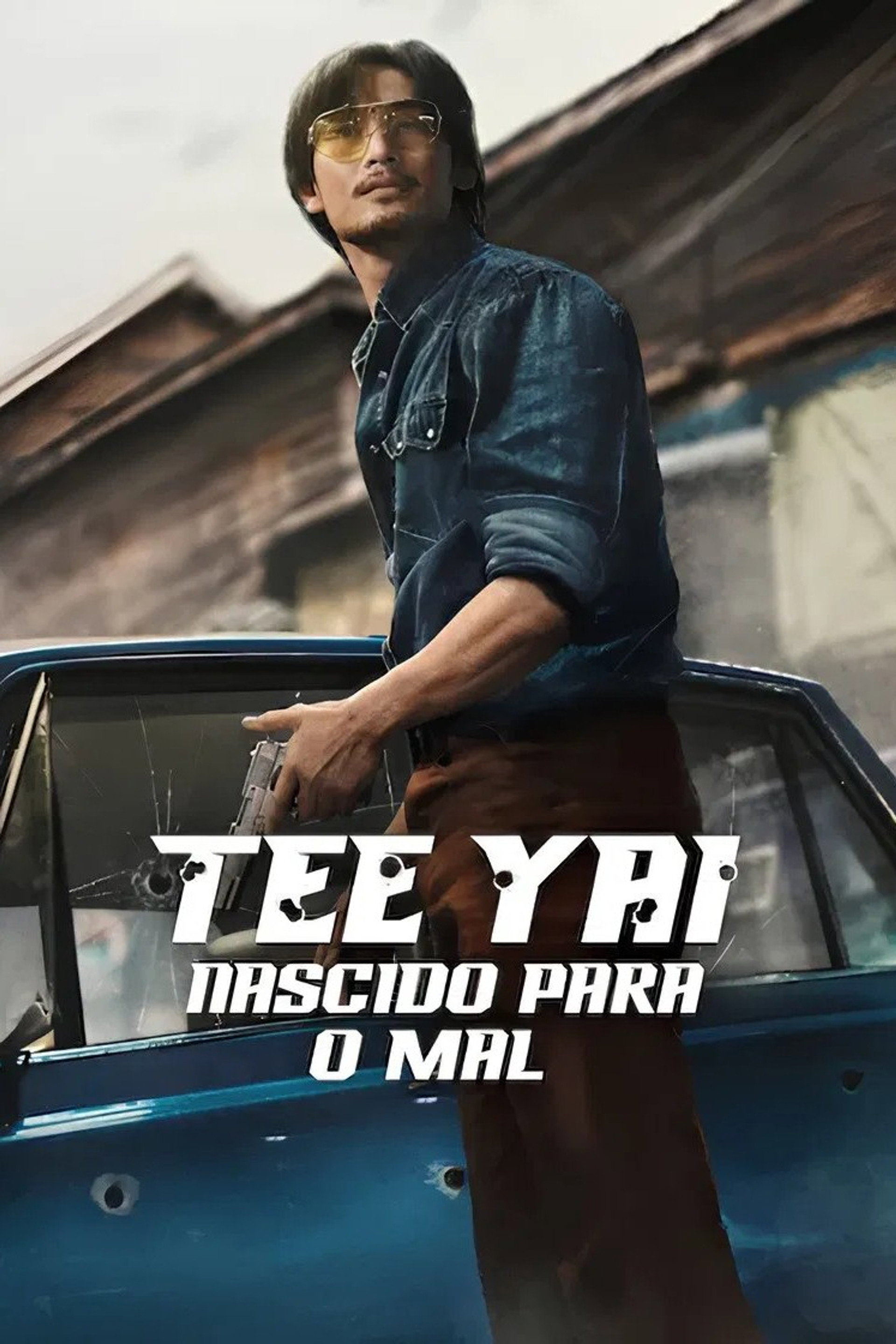 Tee Yai: Nascido para o Mal