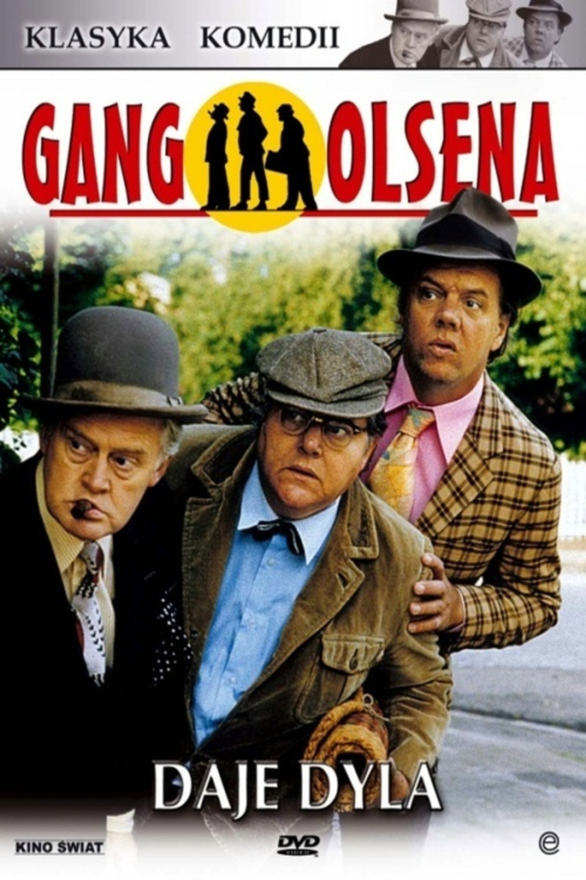 Gang Olsena daje dyla