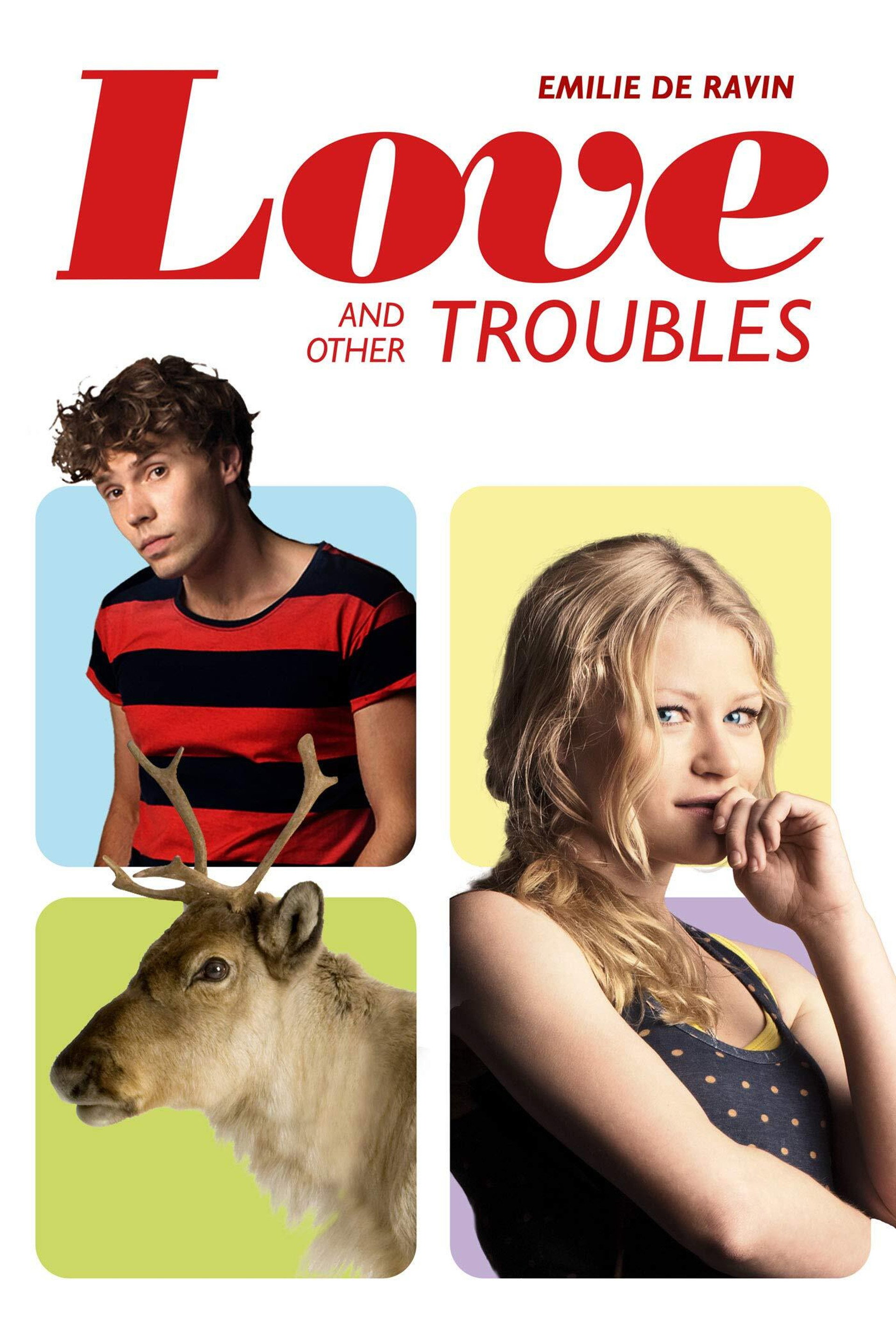 Love and Other Troubles