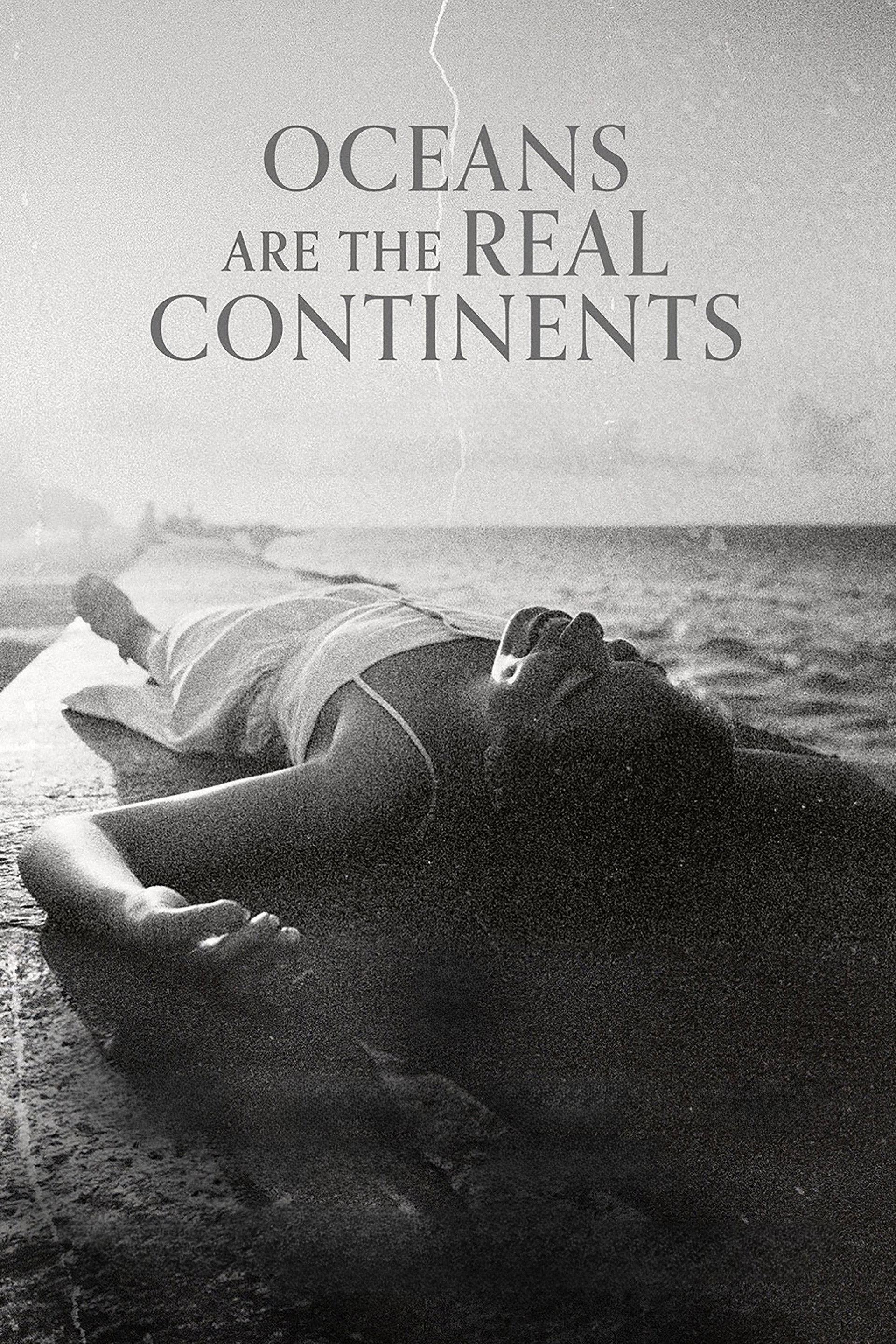 Oceans Are the Real Continents