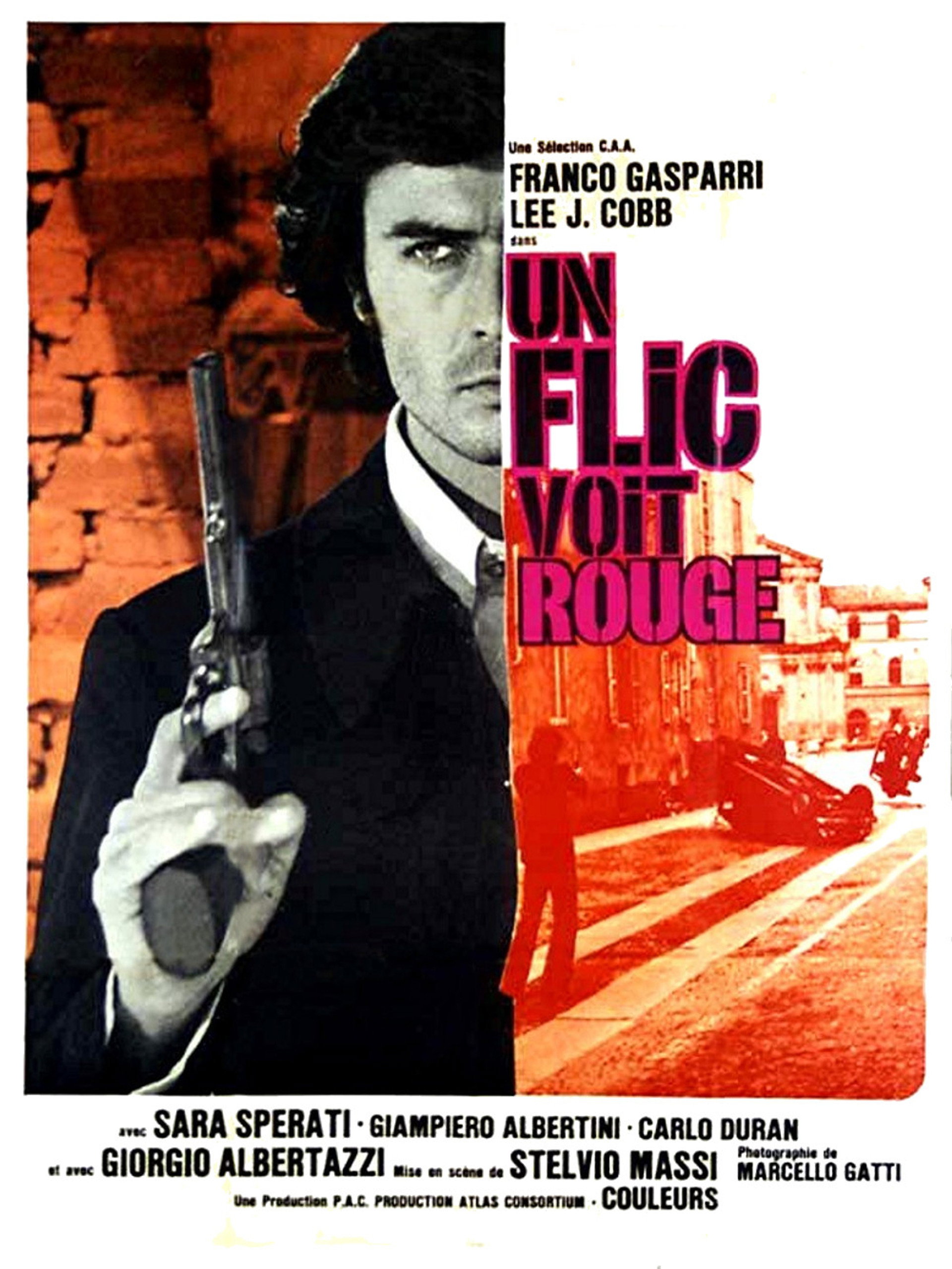 Un flic voit rouge