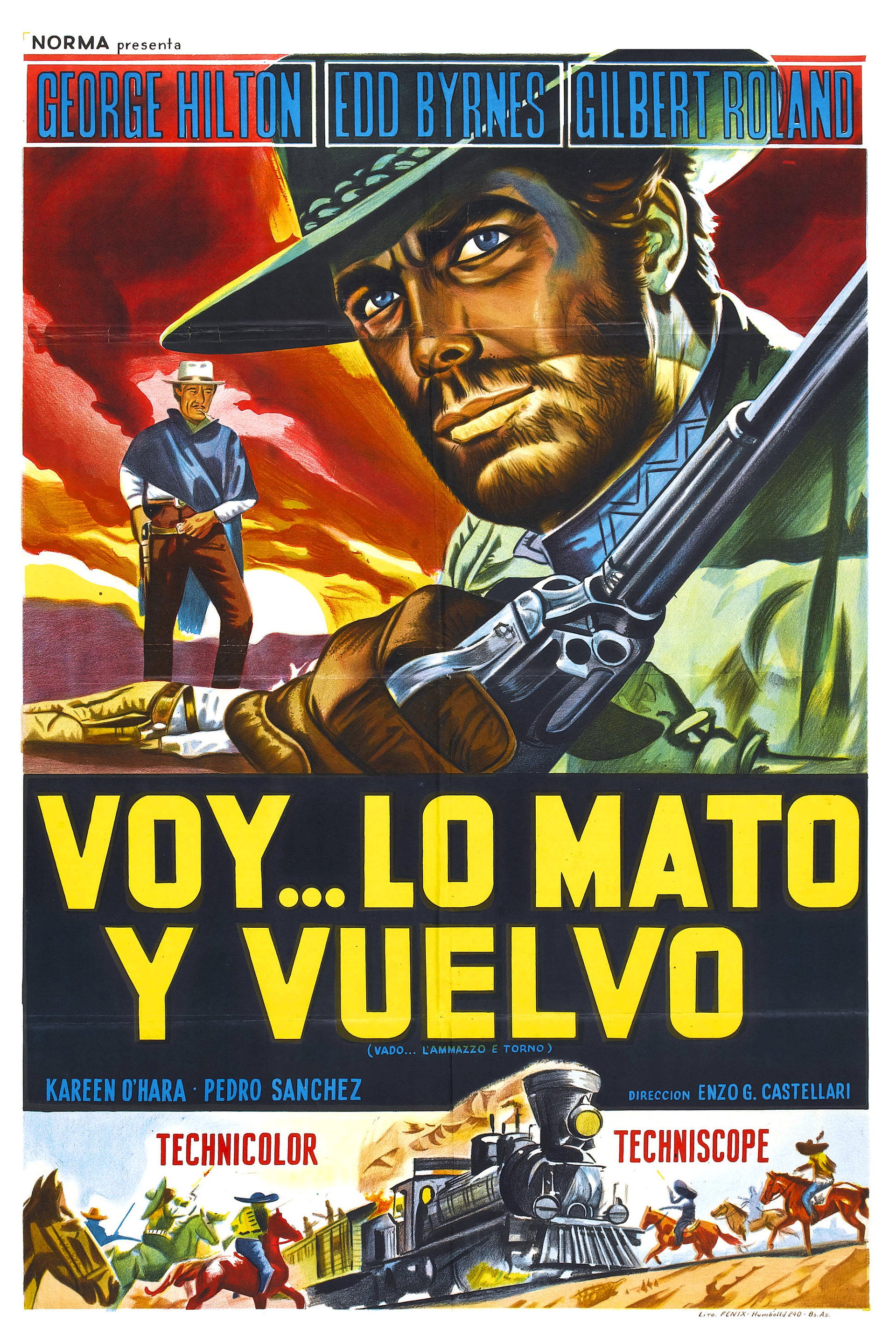 Voy... lo mato y vuelvo