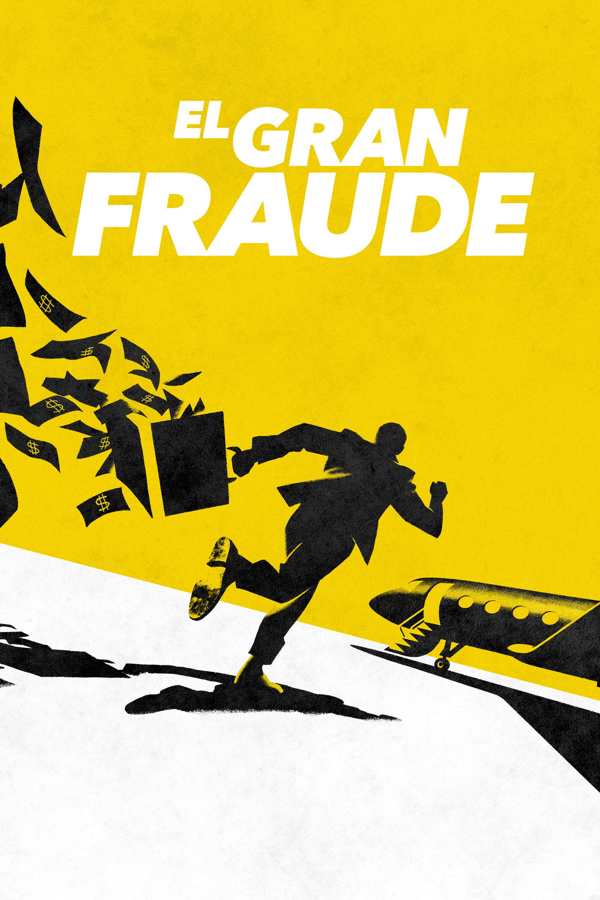 El gran fraude