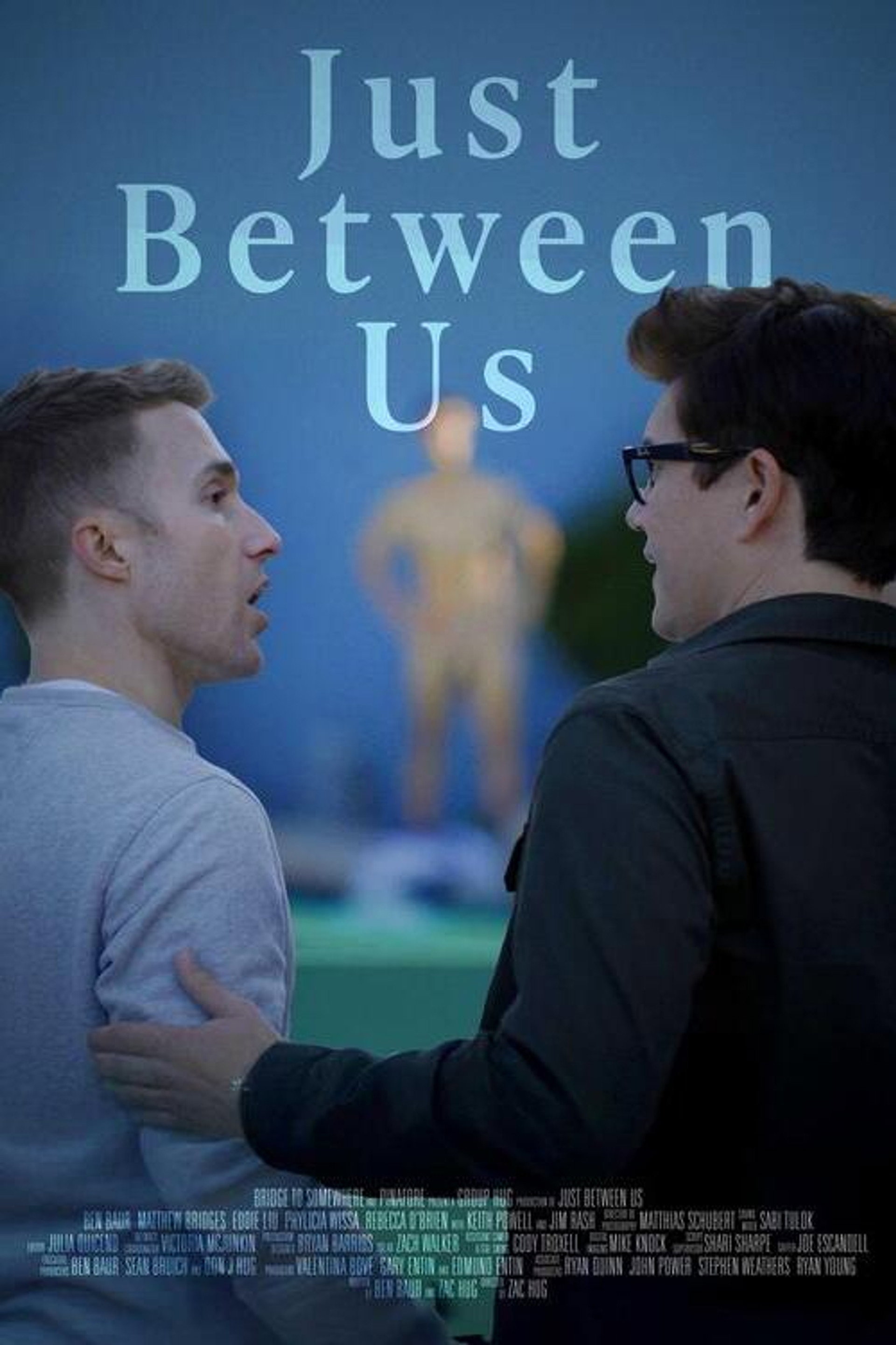 Just Between Us
