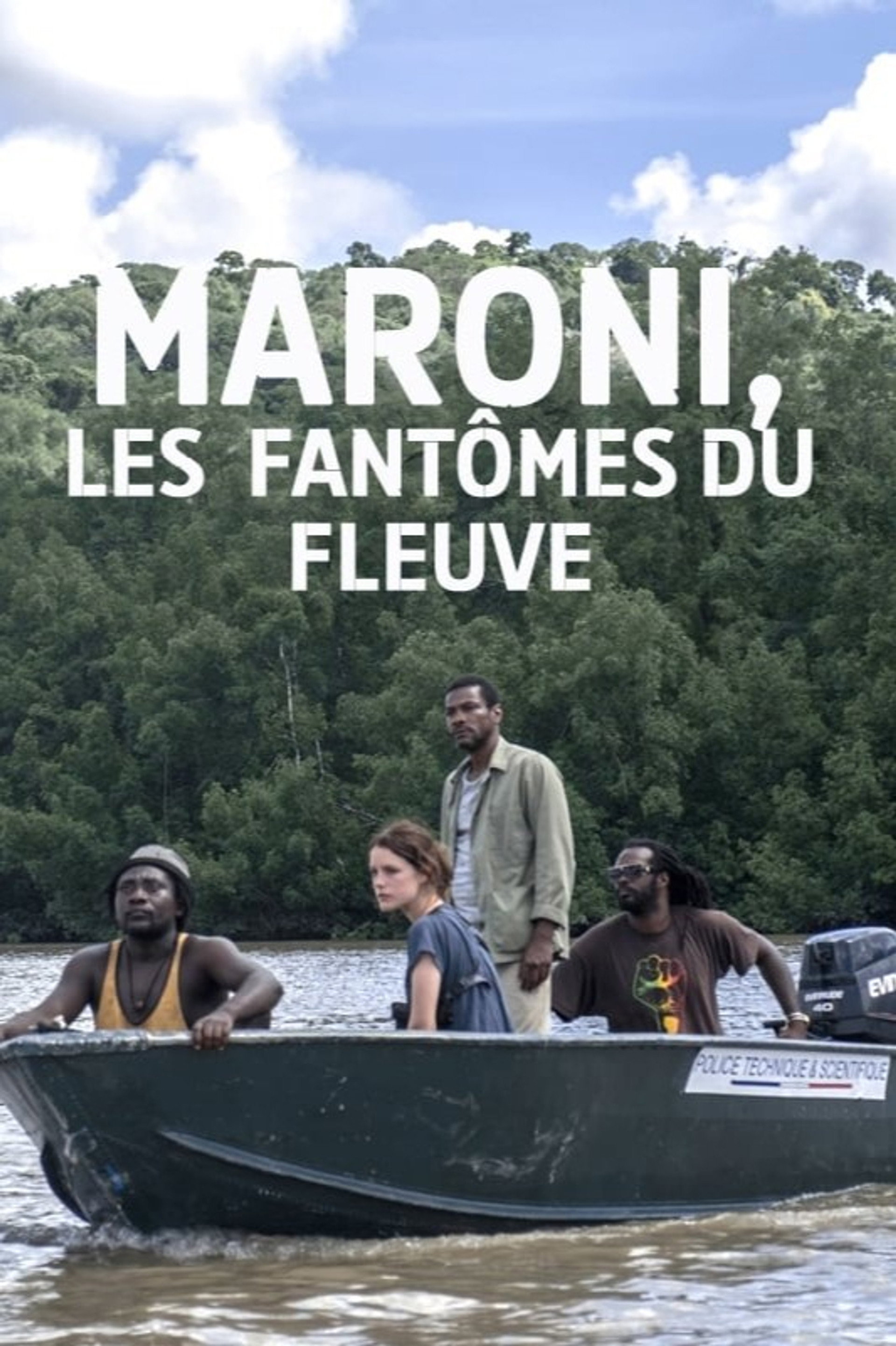Maroni, Les Fantomes du Fleuve