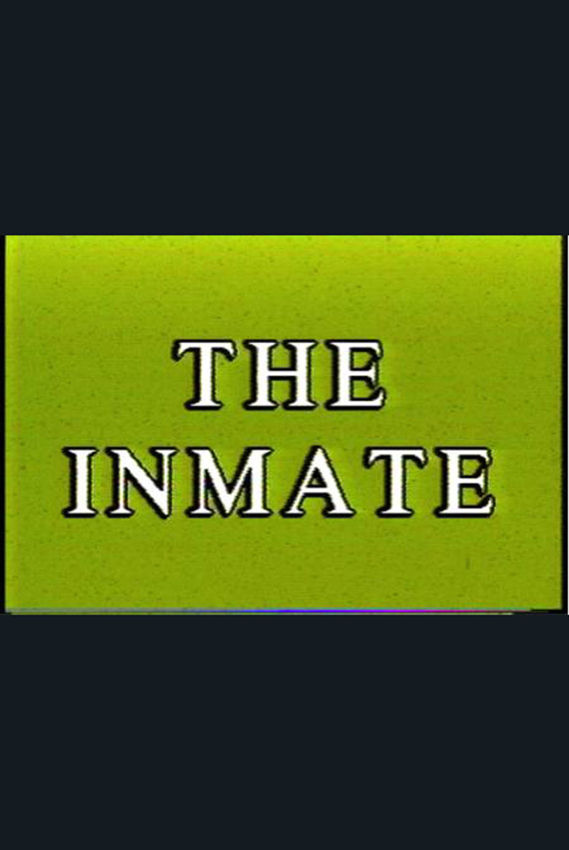 The Inmate