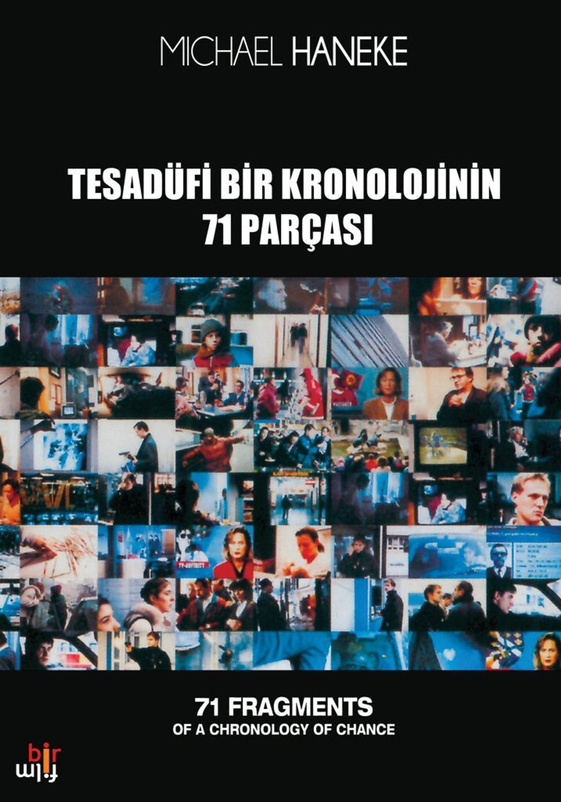 Tesadüfi Bir Kronolojinin 71 Parçası