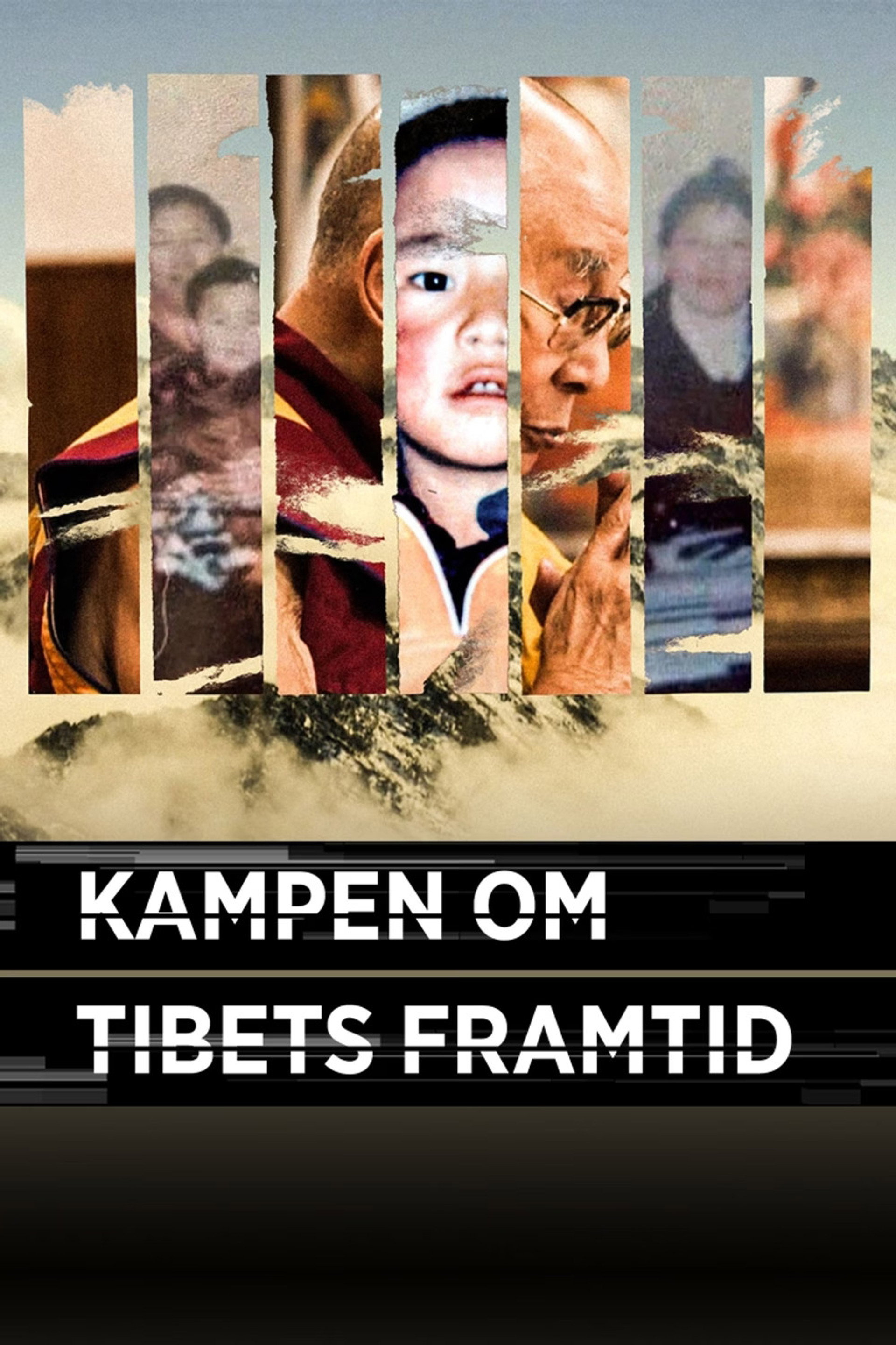 Kampen om Tibets framtid