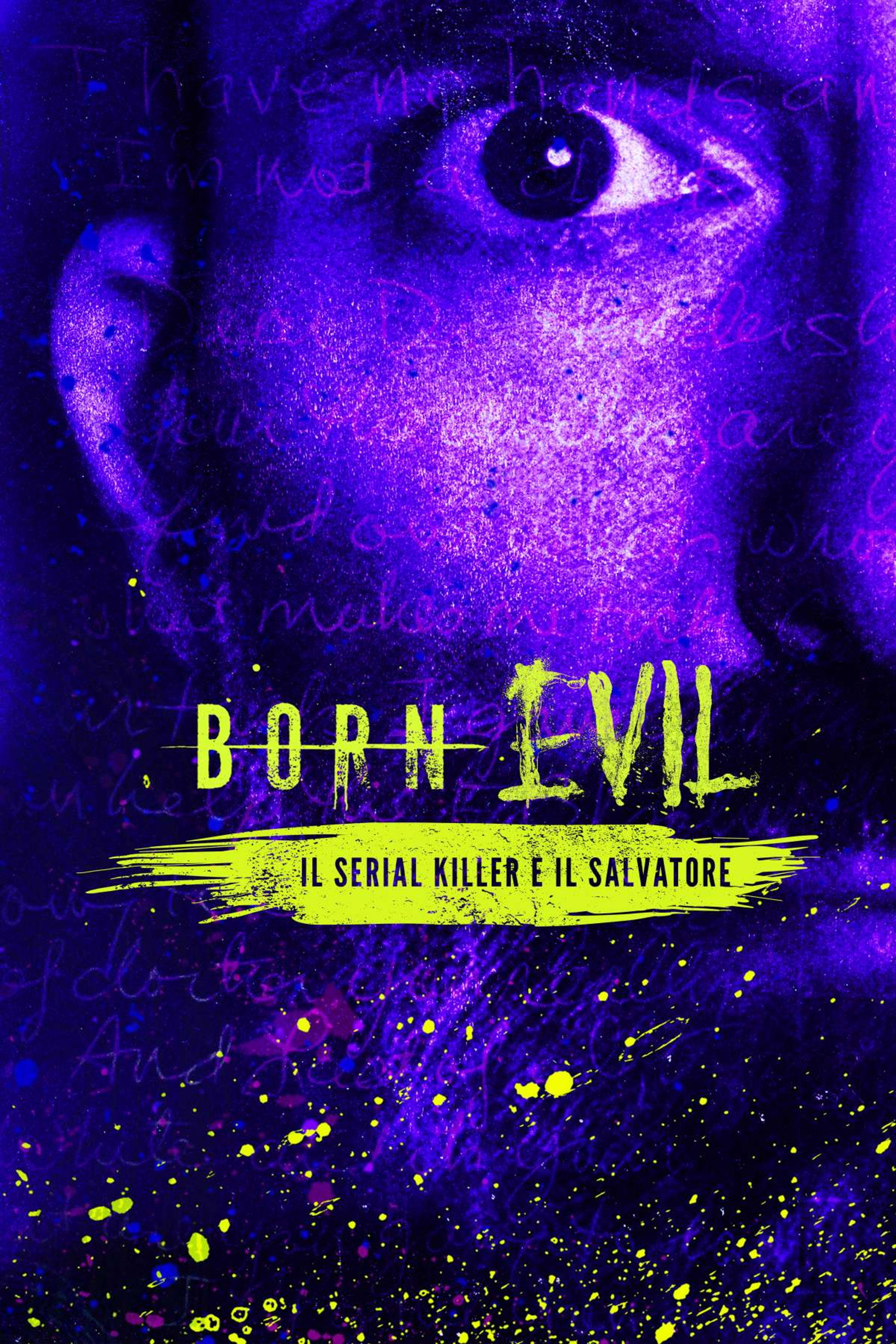 Born Evil: Il serial Killer ed il Salvatore