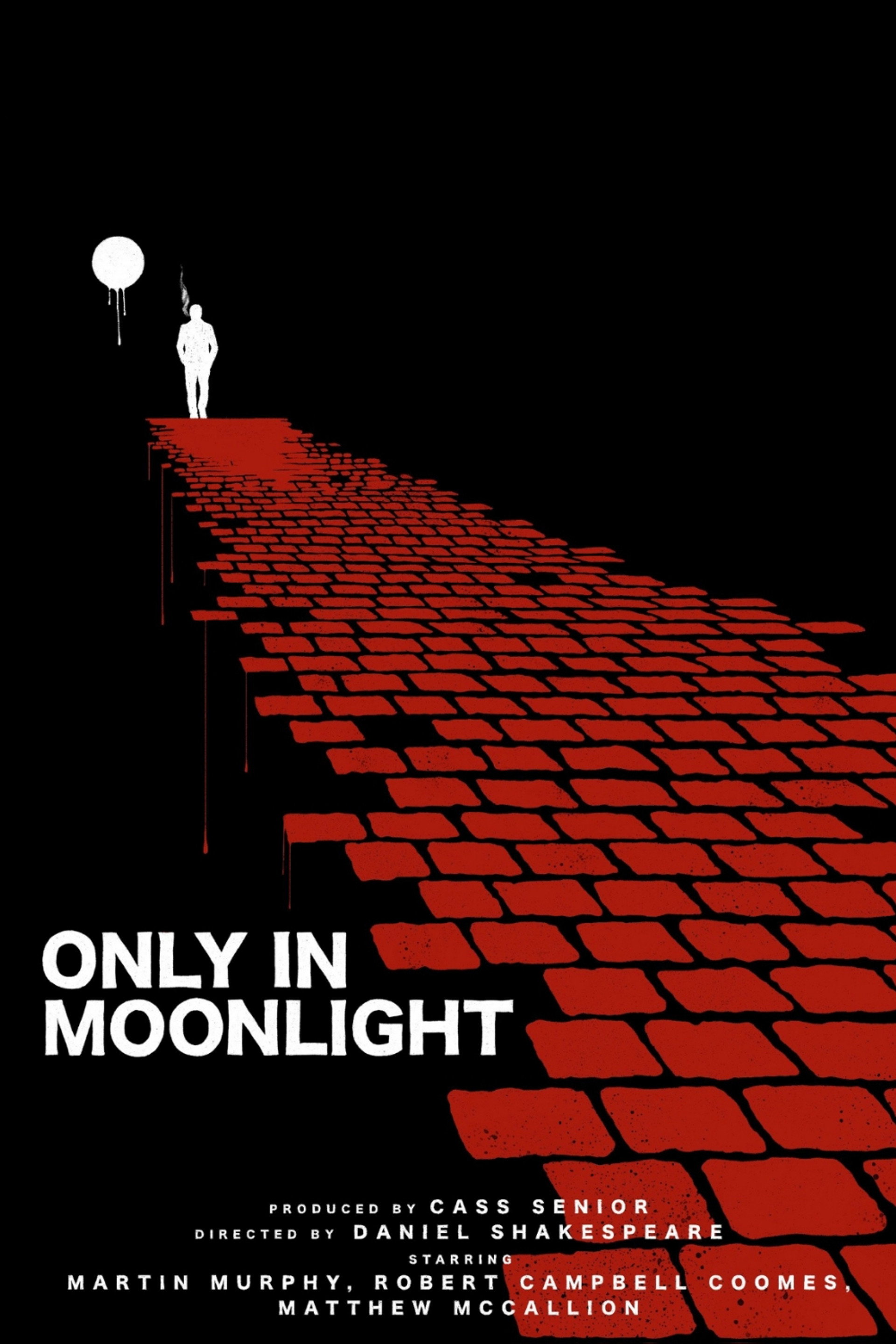 Only in Moonlight