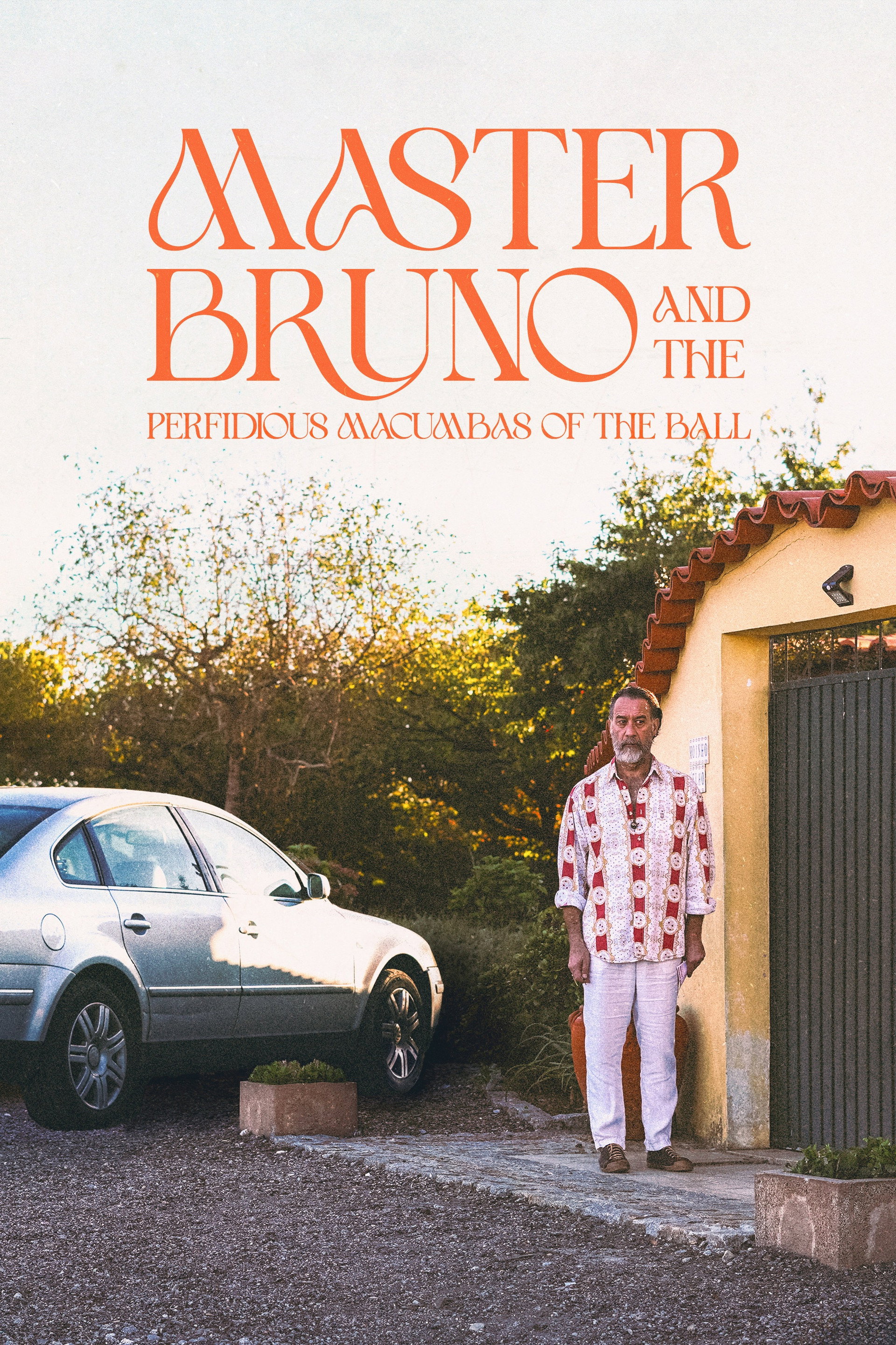 Master Bruno and the Perfidious Macumbas of the Ball