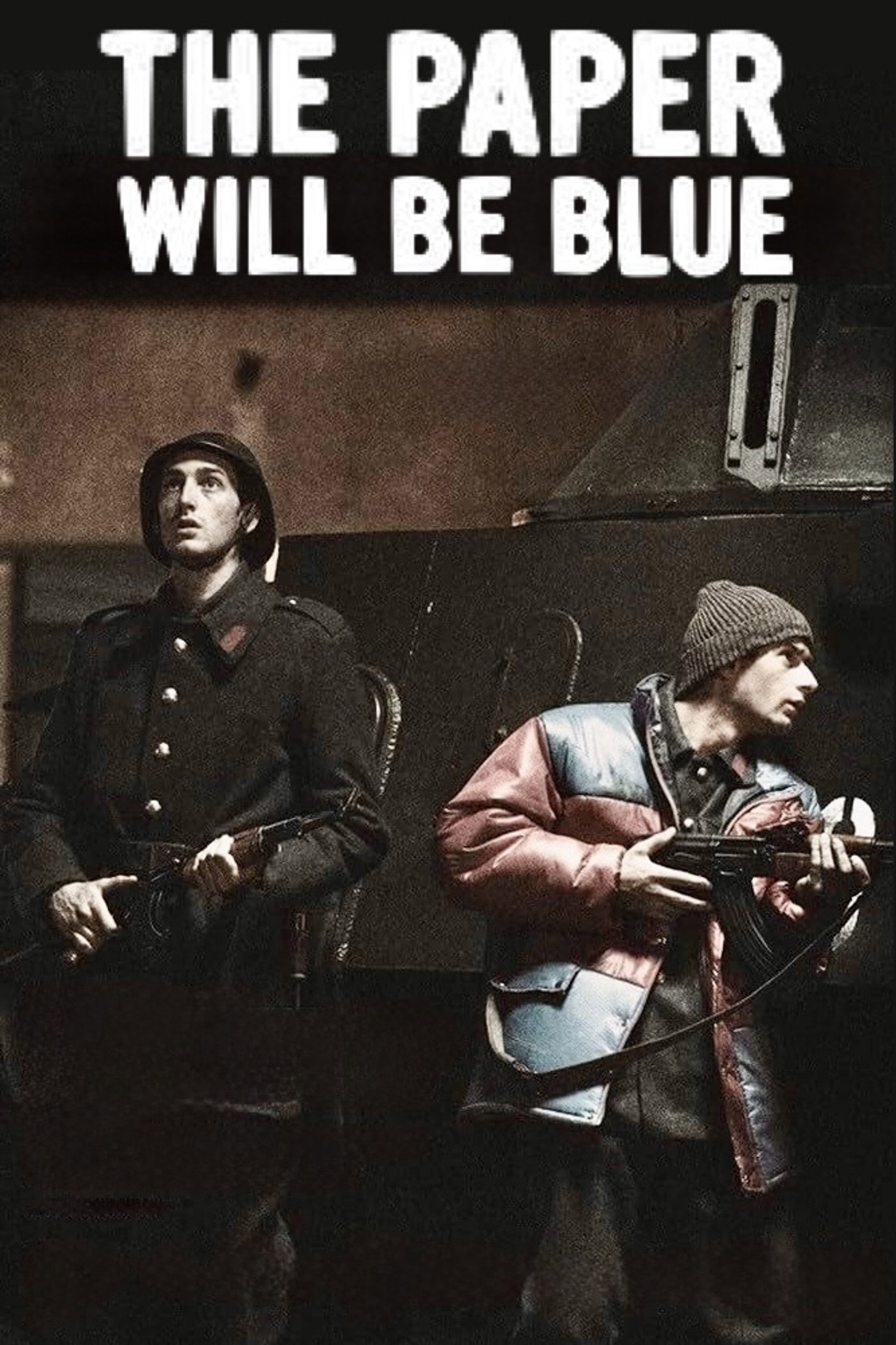 The Paper Will Be Blue