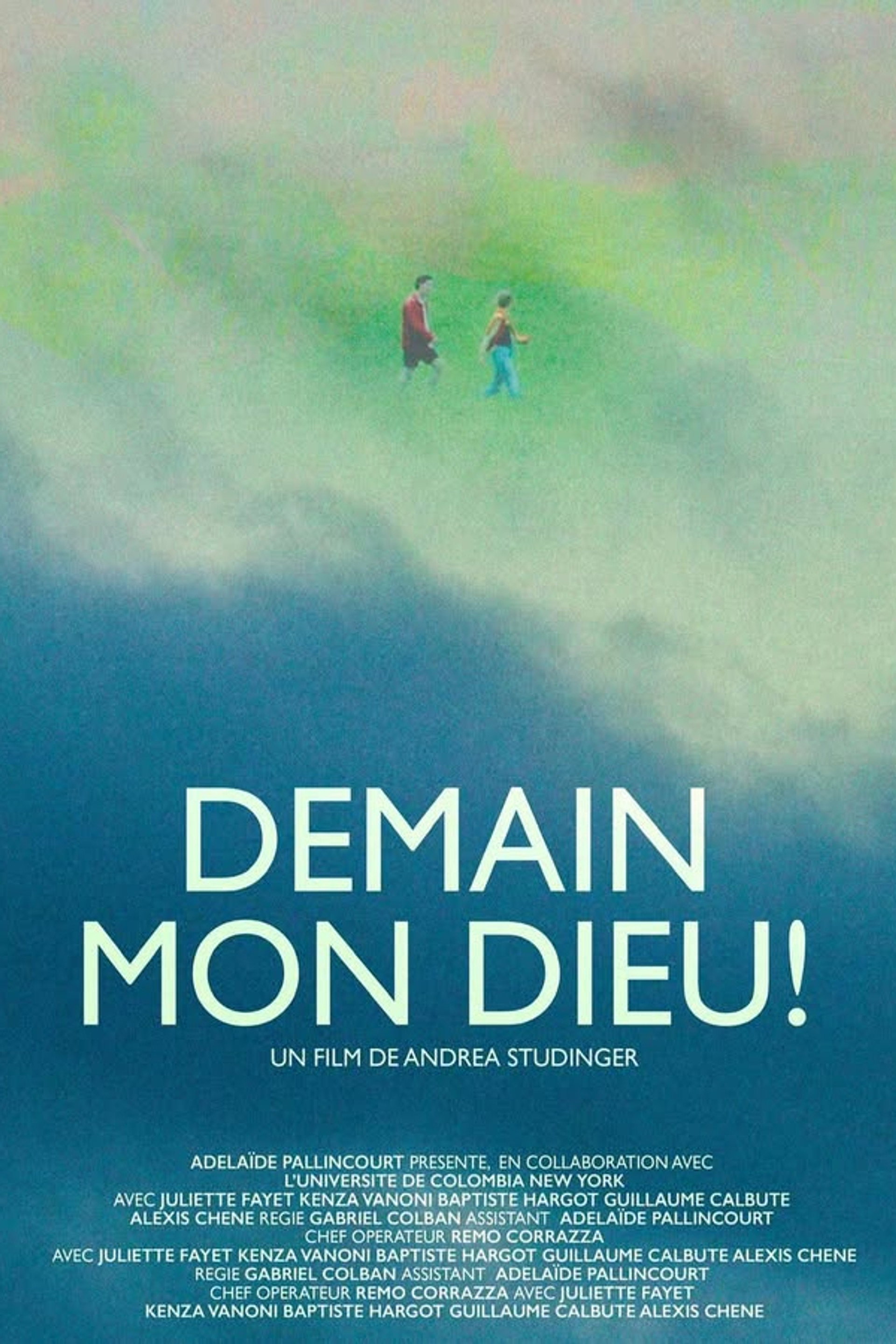 Demain Mon Dieu!