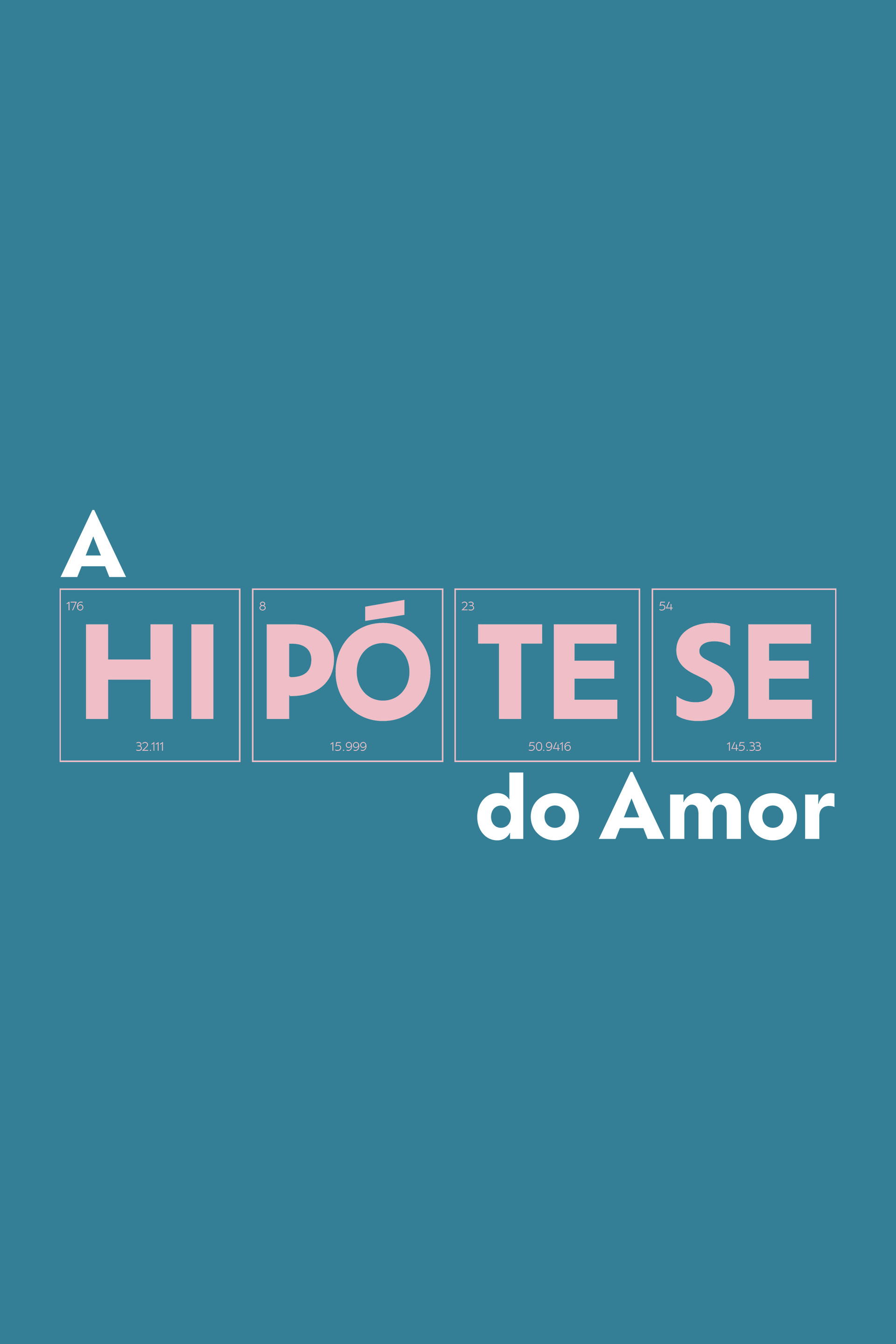 A Hipótese do Amor