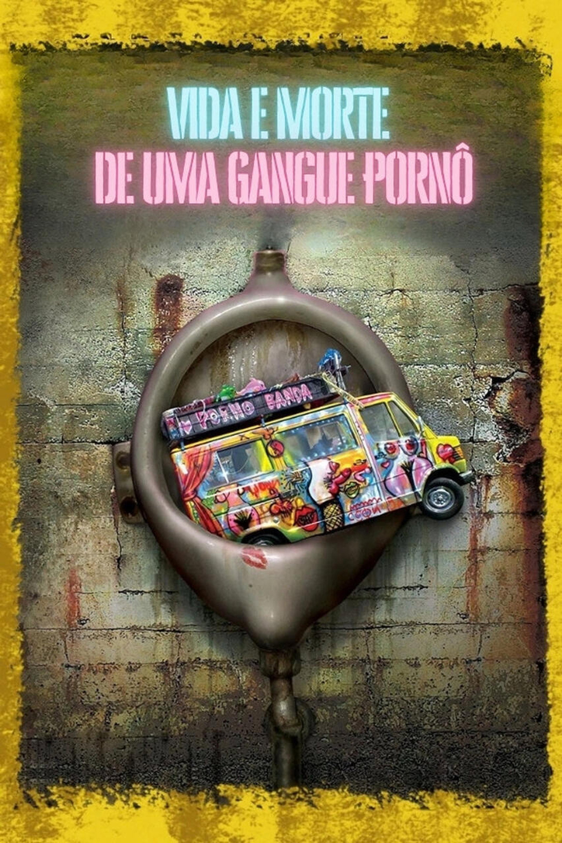 Vida e Morte de uma Gangue Pornô