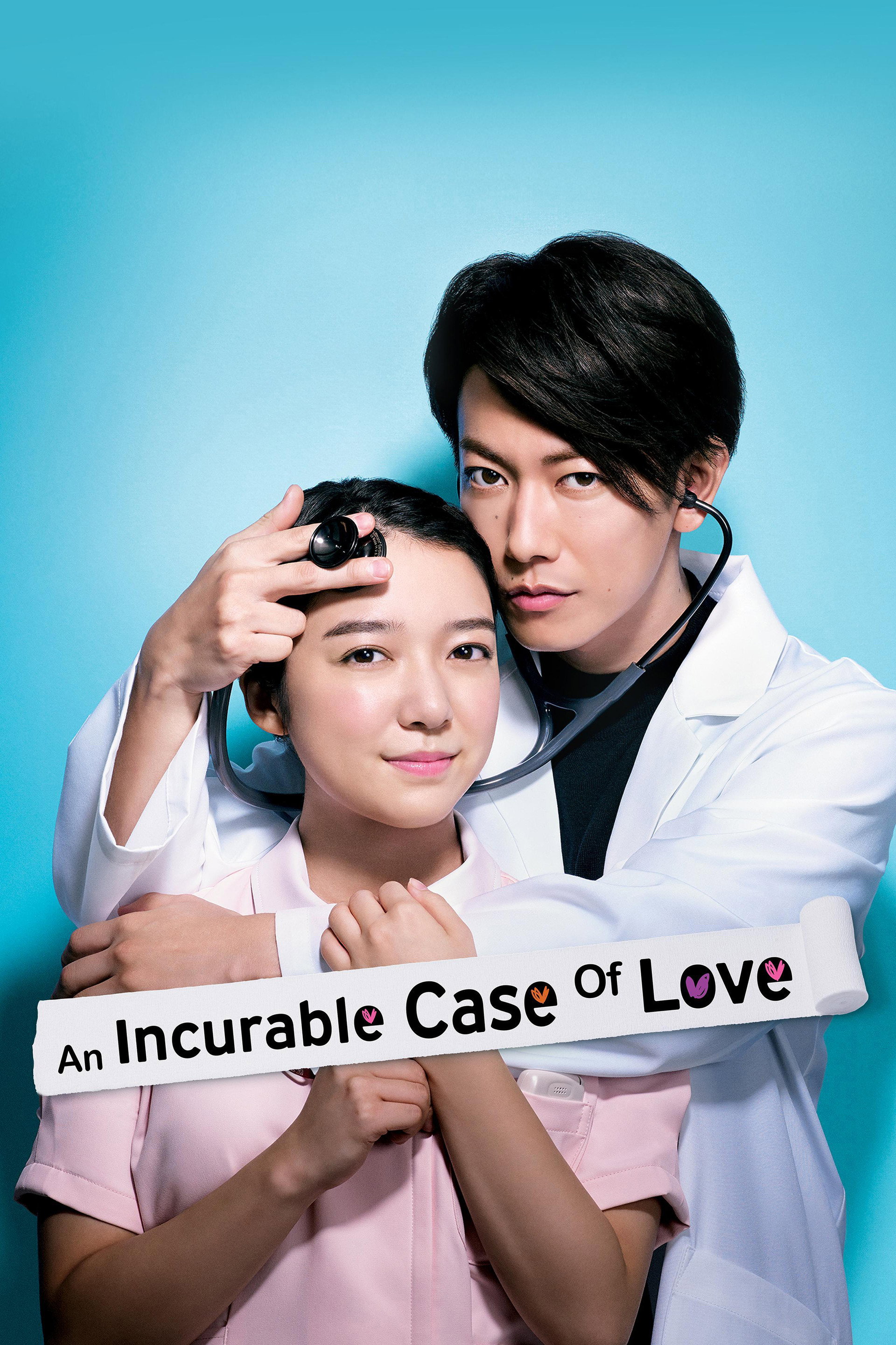 An Incurable Case of Love