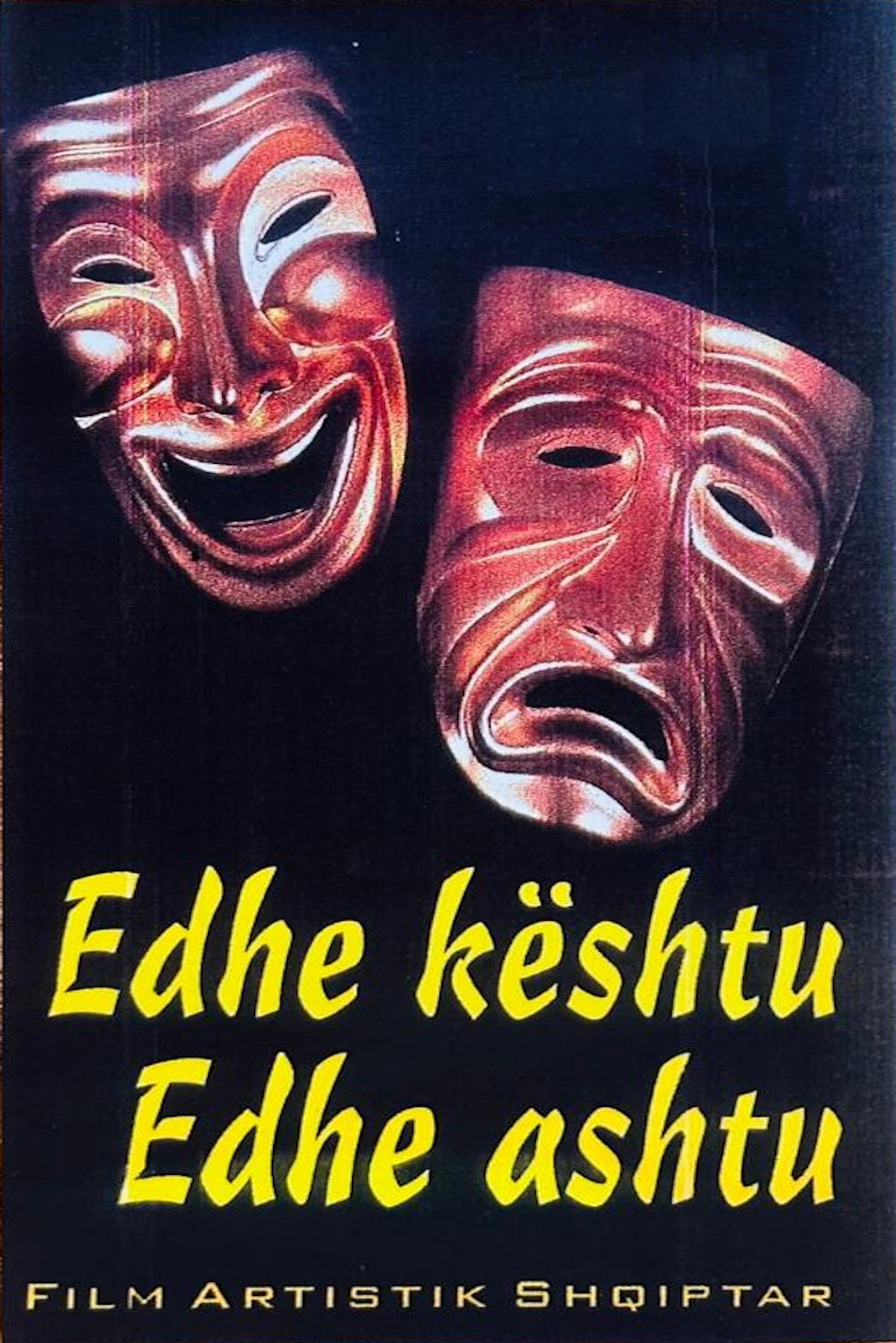 Edhe Keshtu Edhe Ashtu