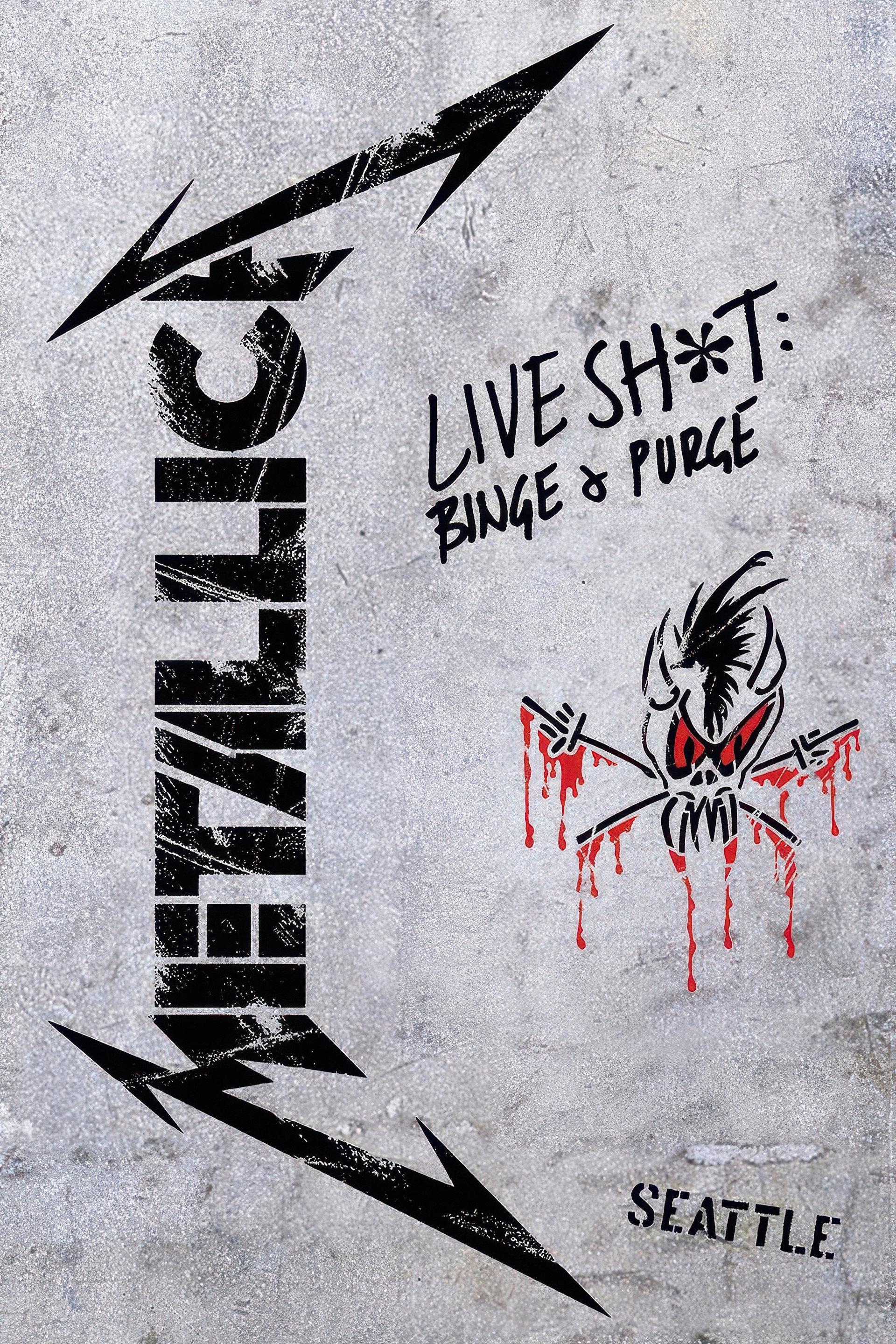 Metallica - Live Shit Binge & Purge (Seattle 1989)