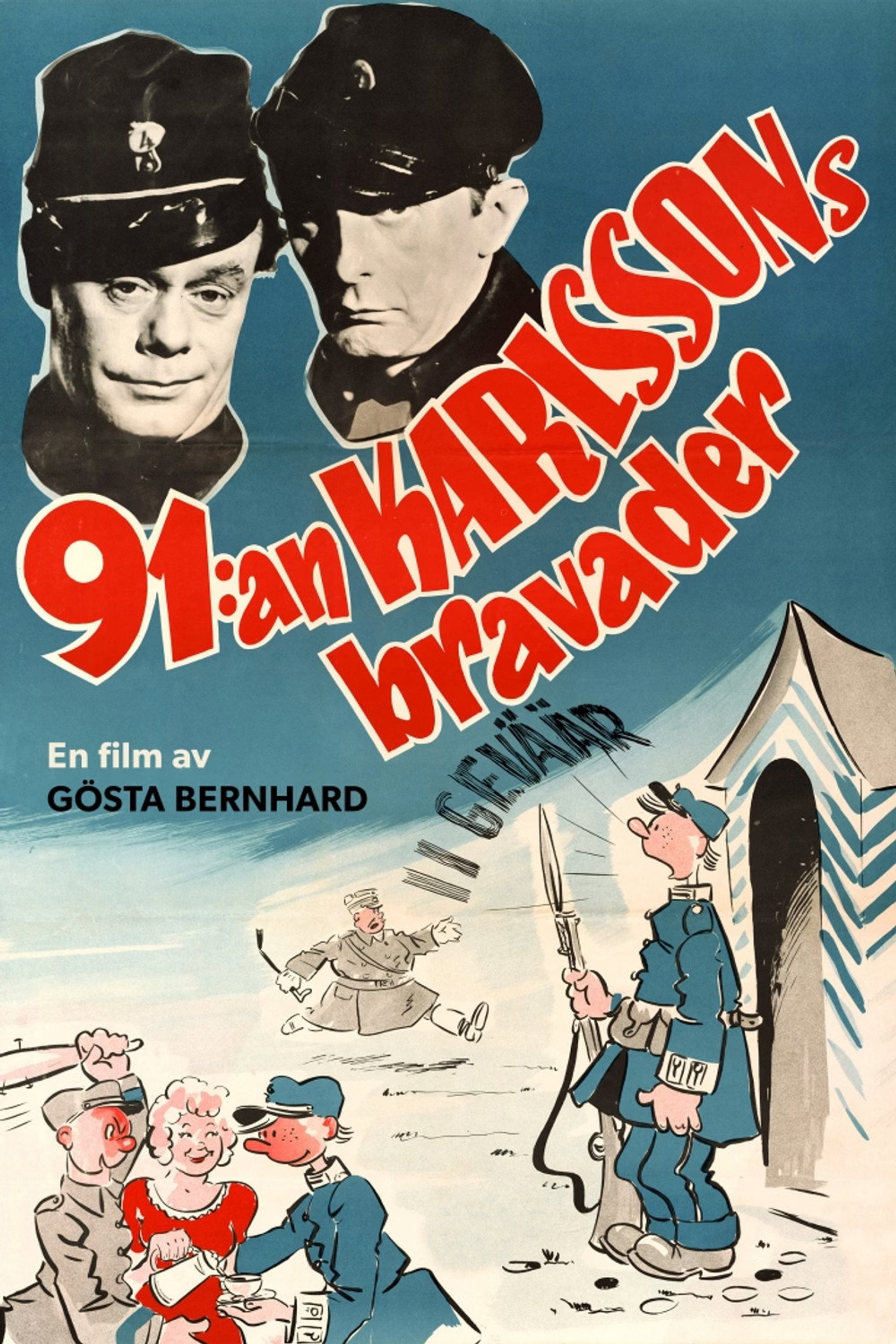 91:an Karlssons bravader