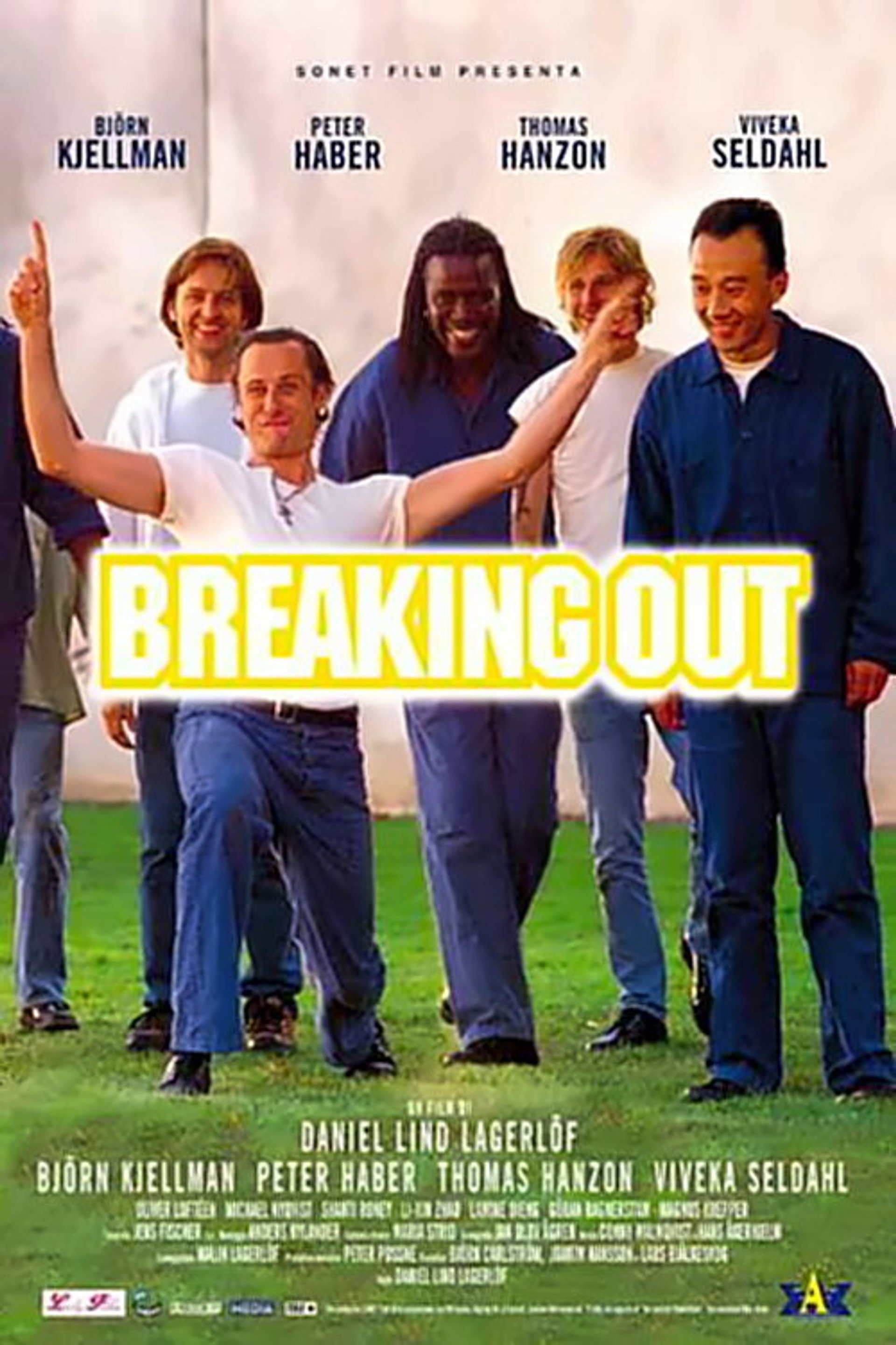 Breaking Out