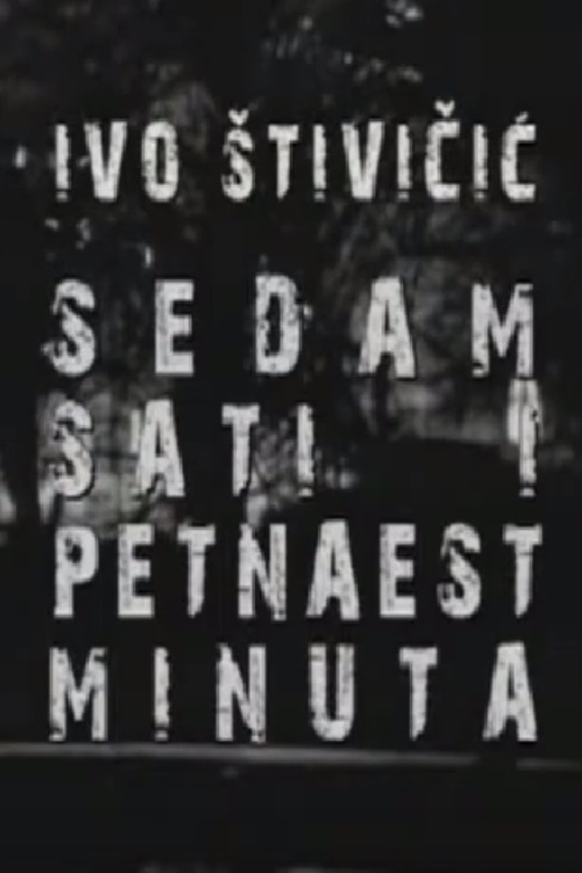 Sedam sati i petnaest minuta