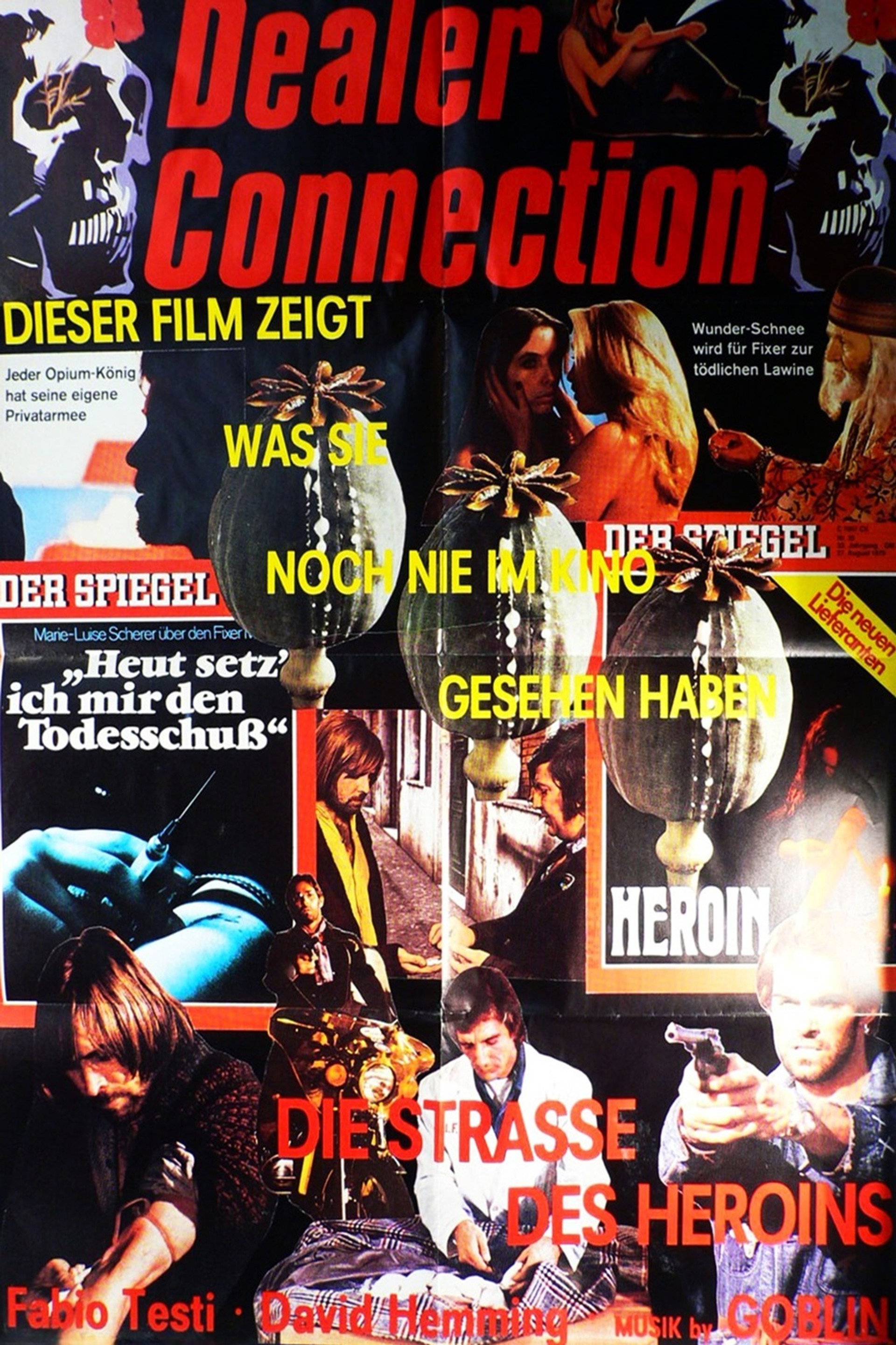 Dealer Connection - Die Strasse des Heroins