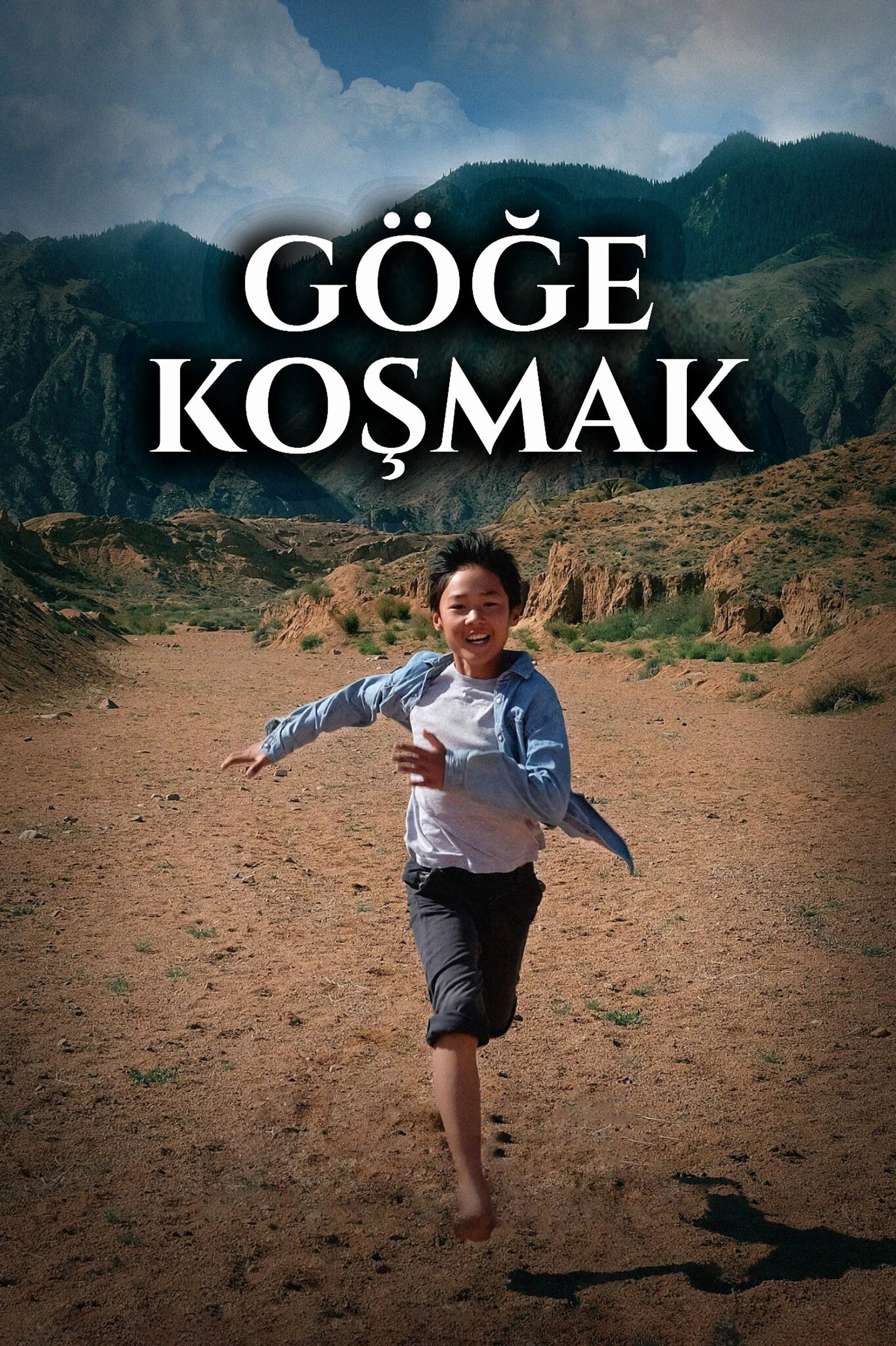 Göğe Koşmak