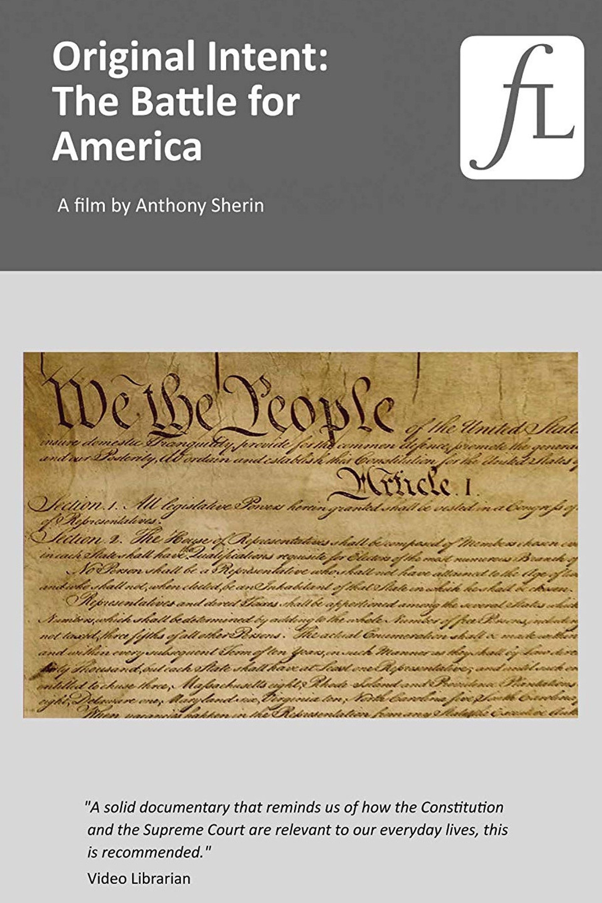 Original Intent: The Battle for America