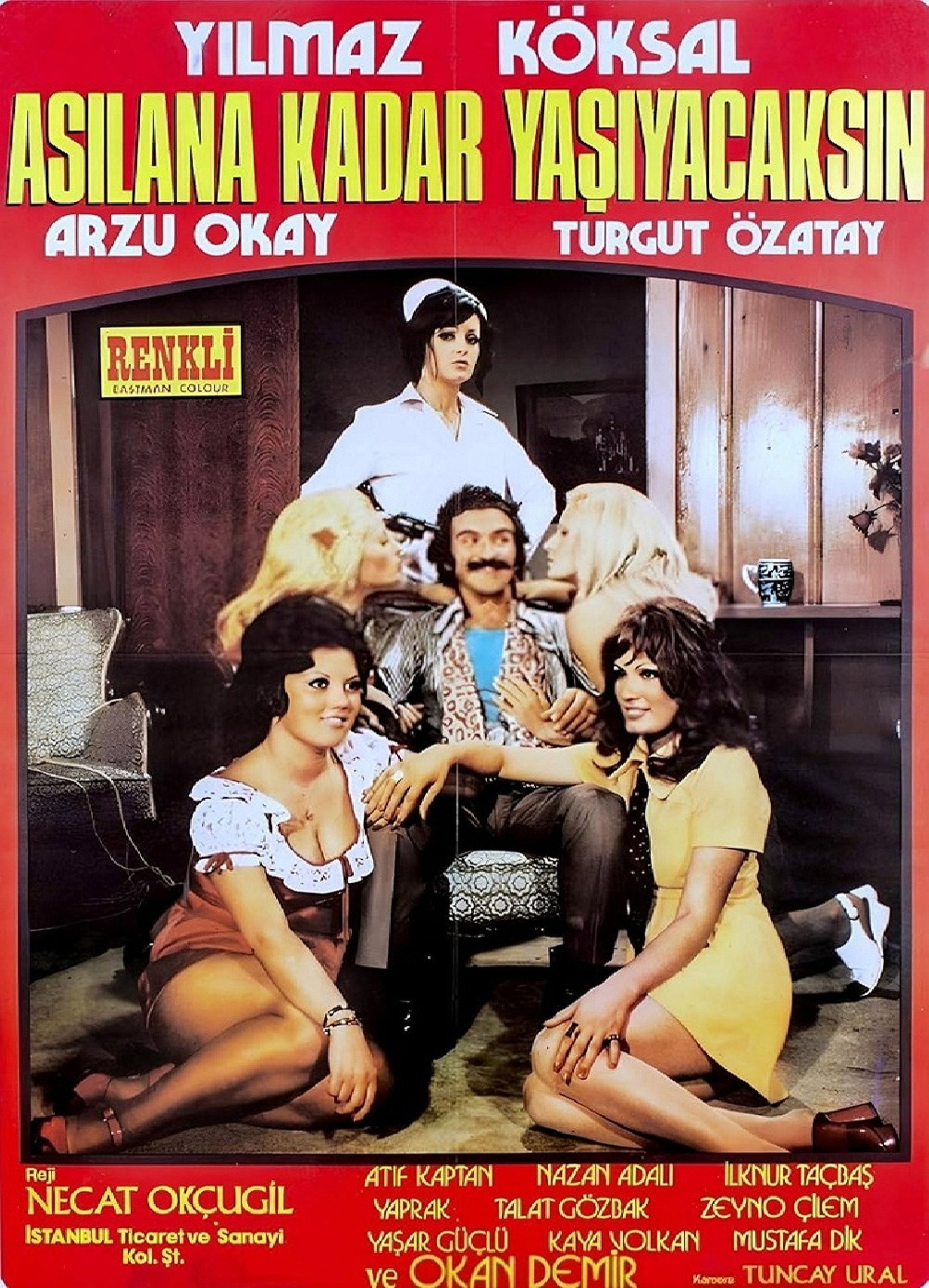 Asılana Kadar Yaşayacaksın