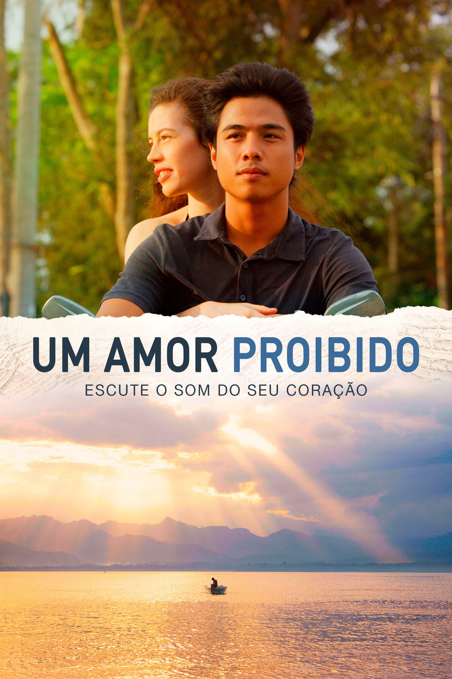 Um Amor Proibido - Escute o Som do Seu Coração