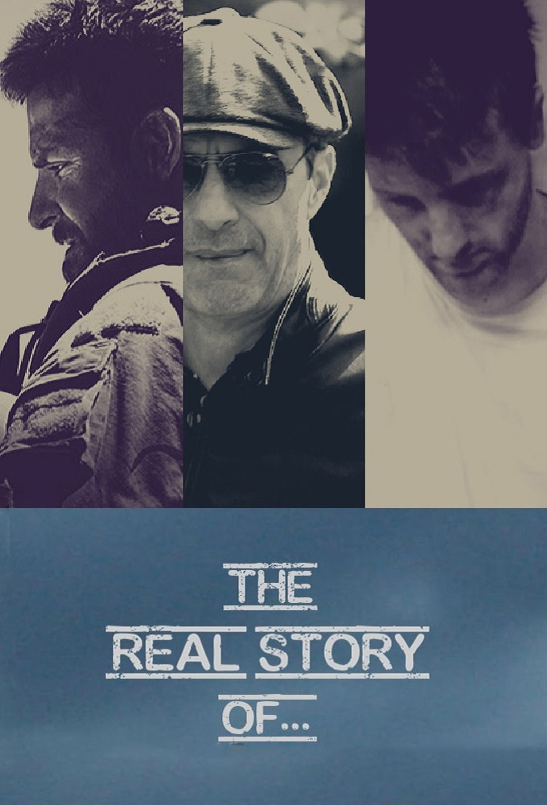 The Real Story of...