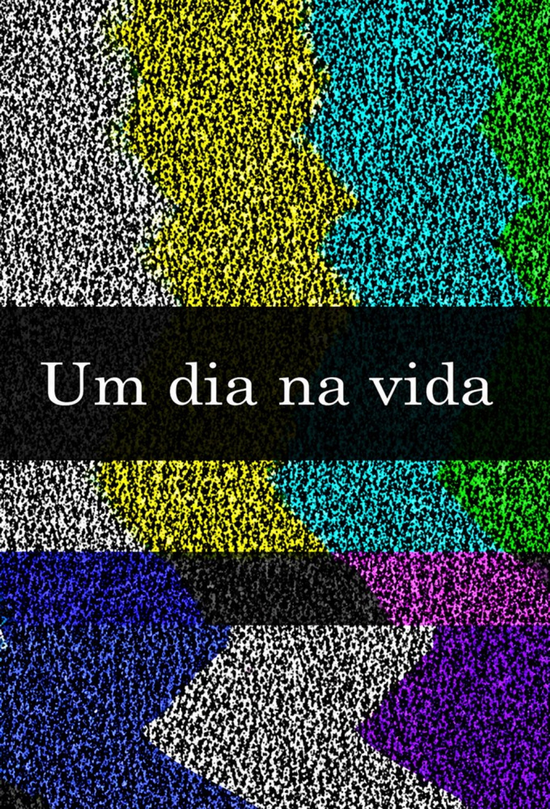 Um Dia na Vida